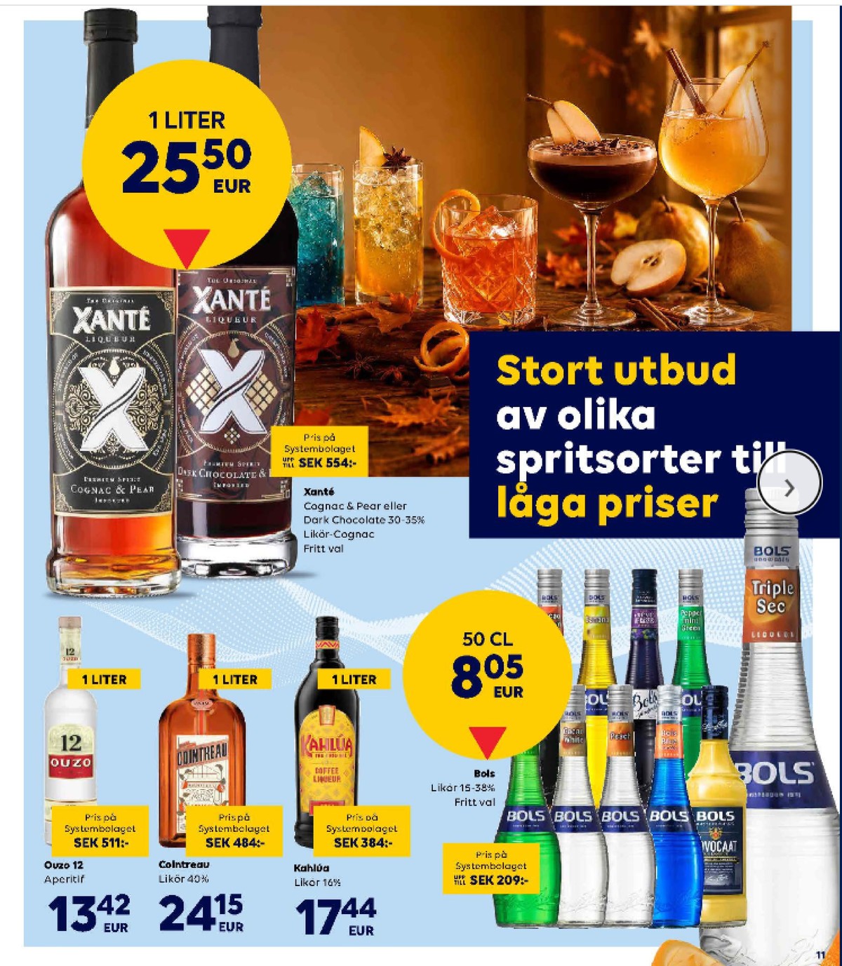Se Scandlines Border Shop reklamblad för vecka 42 på Kampanjveckan.se. Se bra erbjudanden på många varor. Läs reklambladet här! Sida 11
