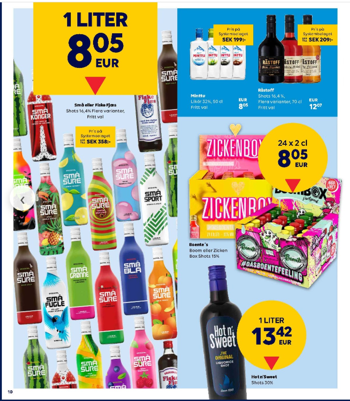 Se Scandlines Border Shop reklamblad för vecka 42 på Kampanjveckan.se. Se bra erbjudanden på många varor. Läs reklambladet här! Sida 10