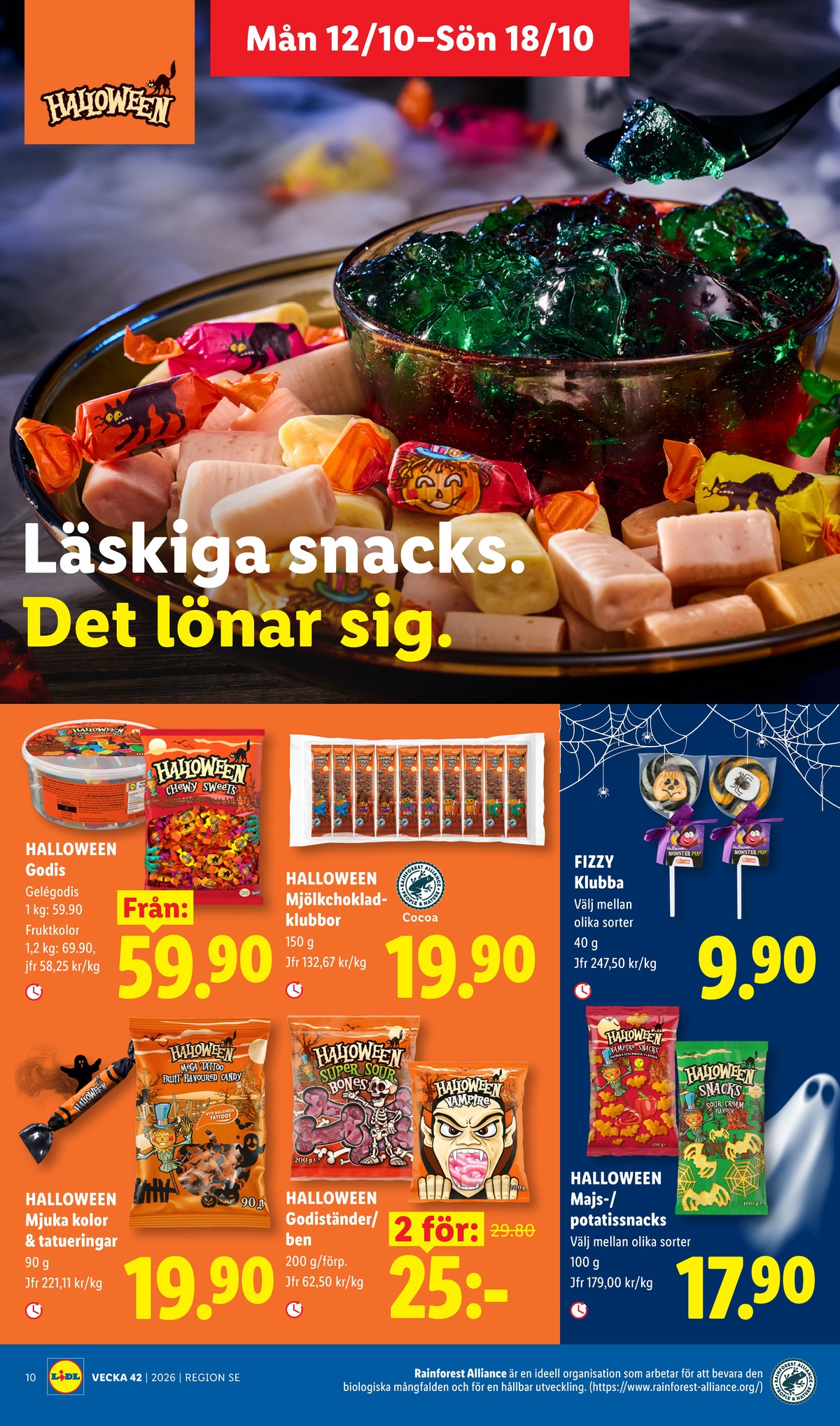 Se Lidl reklamblad för vecka 42 på Kampanjveckan.se. Se bra erbjudanden på många varor, t.ex. godispåsar okänd eller godisklubbor okänd. Läs reklambladet här! Sida 11
