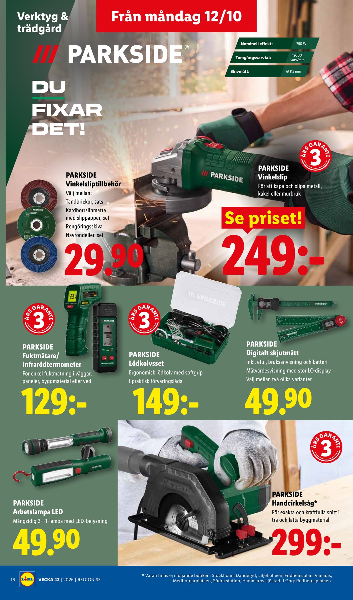 Se Lidl reklamblad för vecka 42 på Kampanjveckan.se. Se bra erbjudanden på många varor, t.ex. arbetslampor parkside eller skjutmått parkside. Läs reklambladet här! Sida 21
