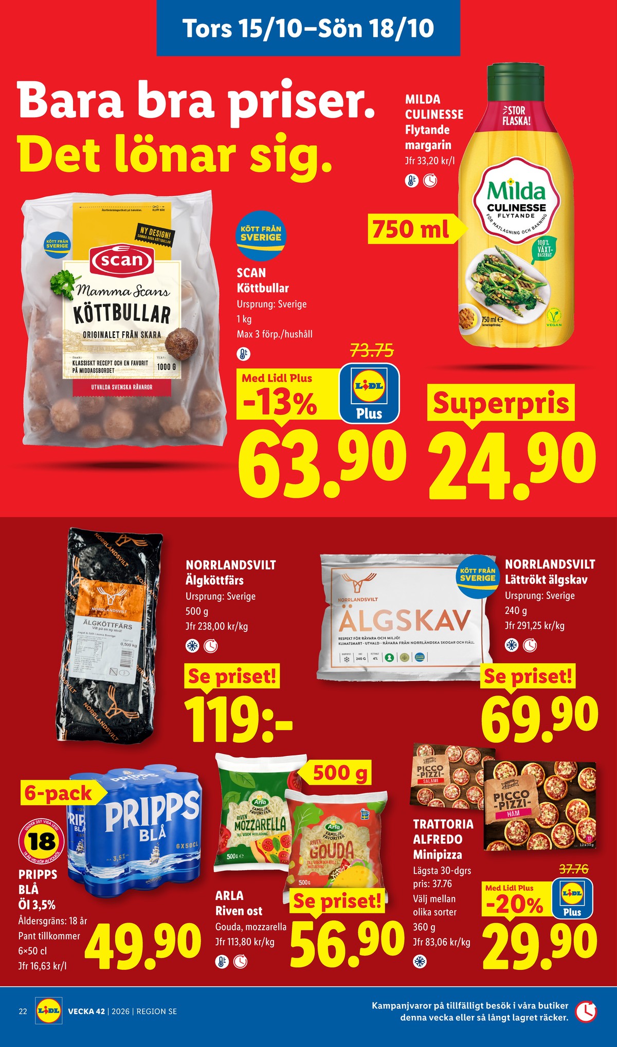 Se Lidl reklamblad för vecka 42 på Kampanjveckan.se. Se bra erbjudanden på många varor, t.ex. Öl 6 pk pripps blå eller Älgskav norrlandsvilt. Läs reklambladet här! Sida 28
