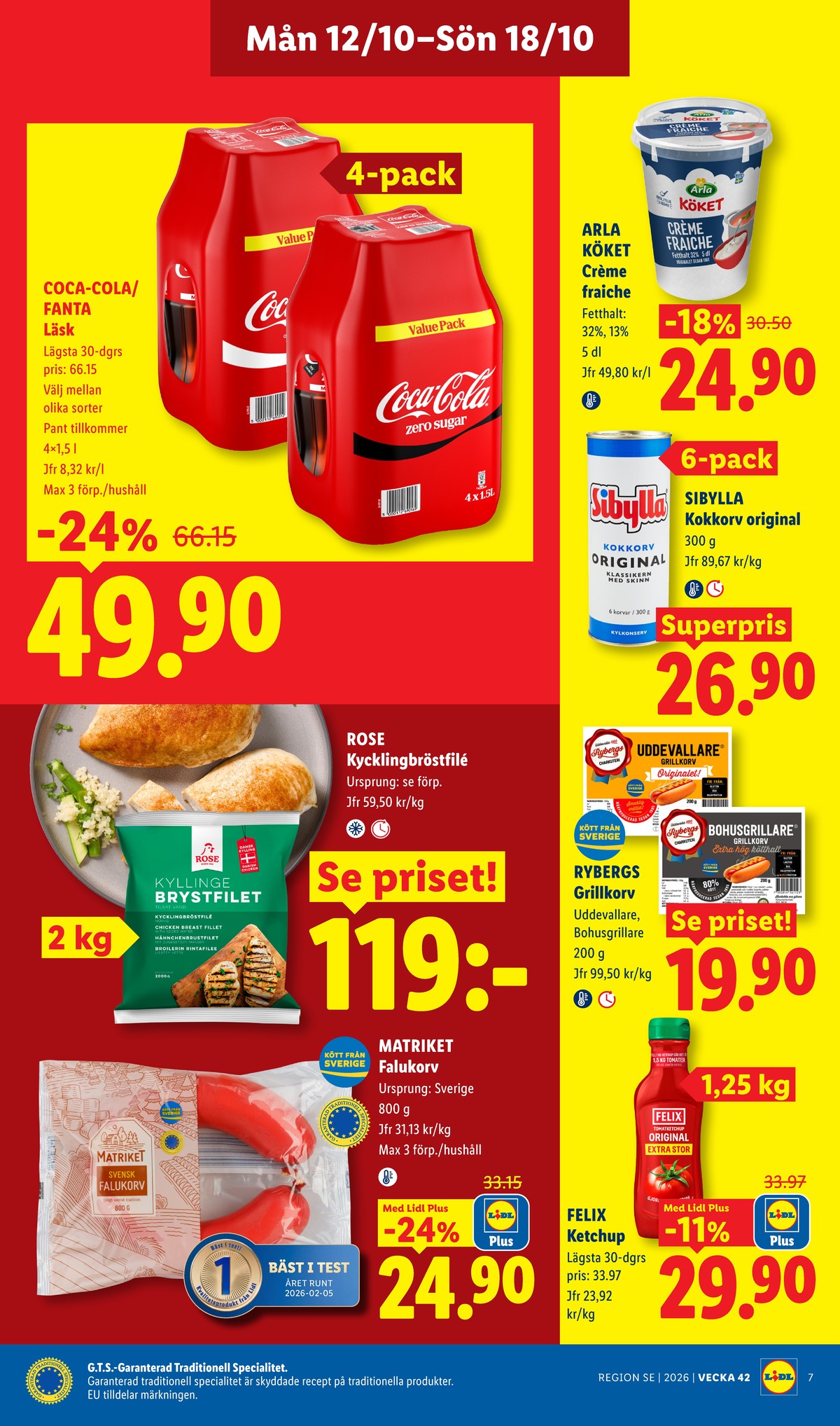 Se Lidl reklamblad för vecka 42 på Kampanjveckan.se. Se bra erbjudanden på många varor, t.ex. bohus grillare rybergs eller ketchup felix. Läs reklambladet här! Sida 8
