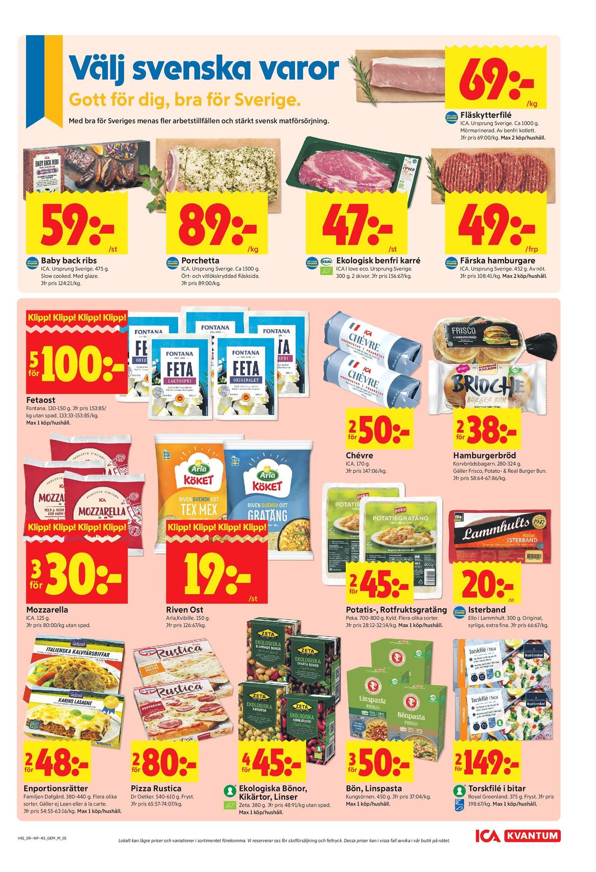 Se ICA Kvantum reklamblad för vecka 42 på Kampanjveckan.se. Se bra erbjudanden på många varor, t.ex. riven texmex arla köket eller potatisgratäng peka. Läs reklambladet här! Sida 5
