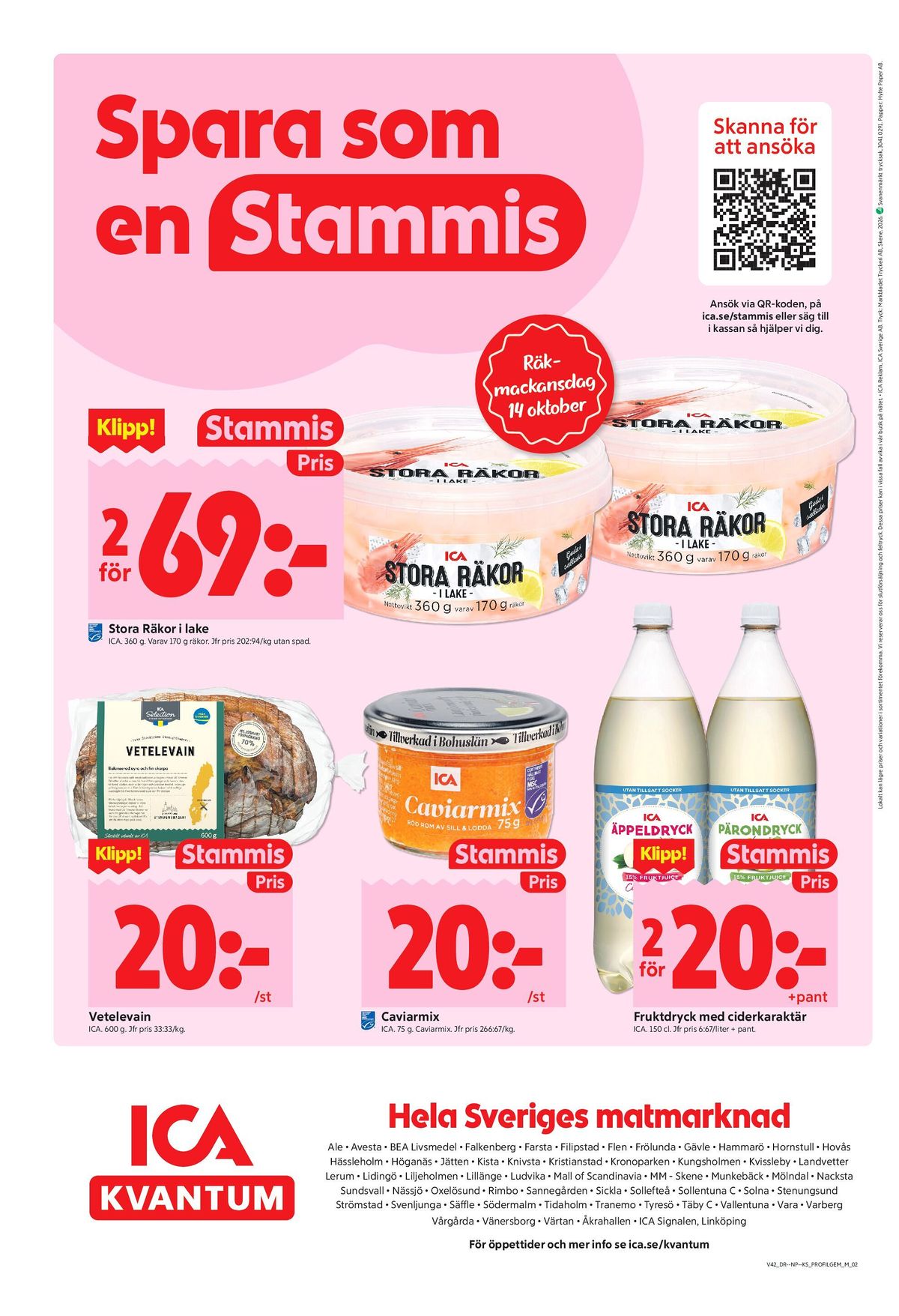 Se ICA Kvantum reklamblad för vecka 42 på Kampanjveckan.se. Se bra erbjudanden på många varor, t.ex. cider Äpple ica eller räkor ica. Läs reklambladet här! Sida 8
