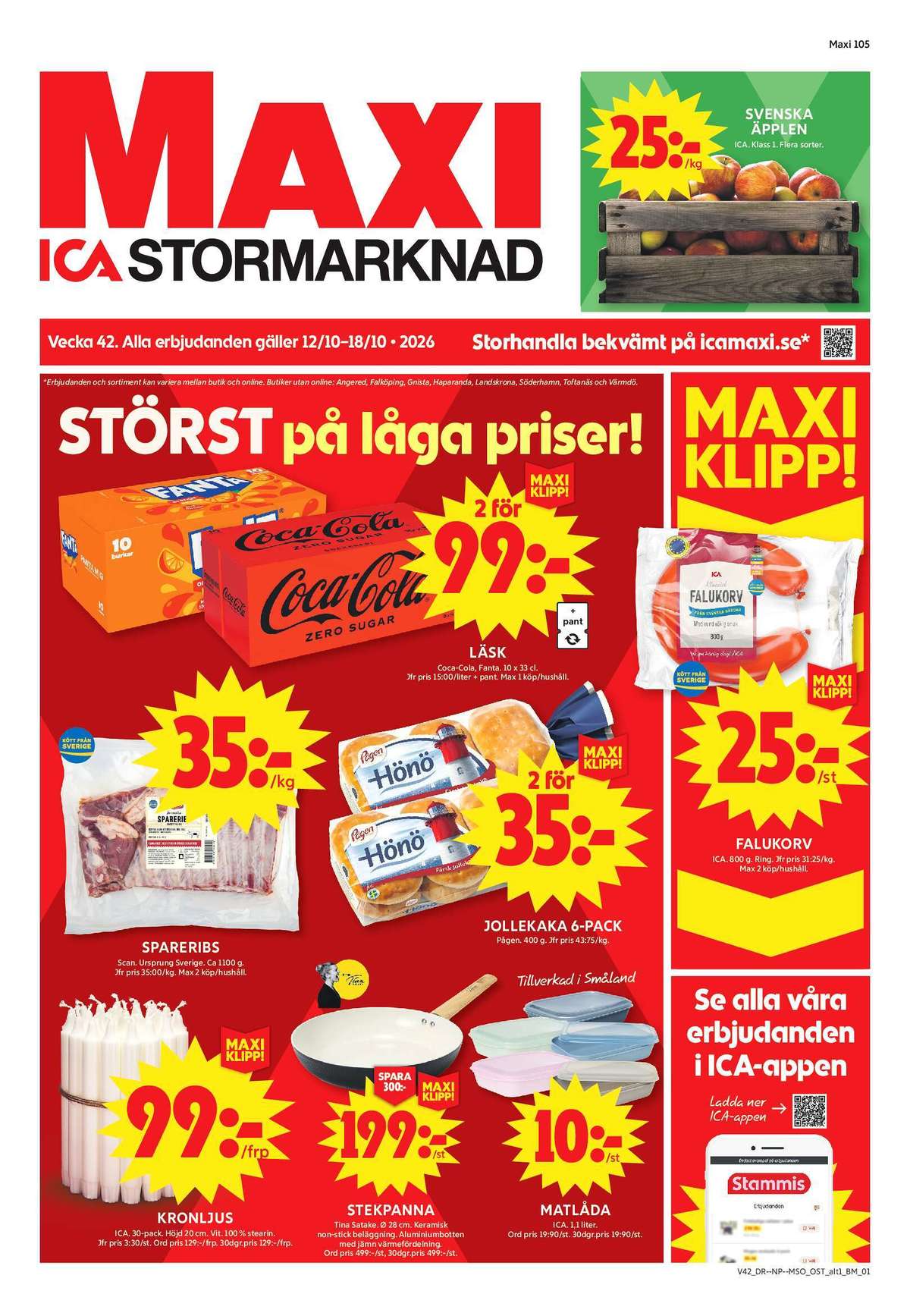 Se ICA Maxi reklamblad för vecka 42 på Kampanjveckan.se. Se bra erbjudanden på många varor, t.ex. kronljus ica eller stekpanna tina satake. Läs reklambladet här! Sida 1
