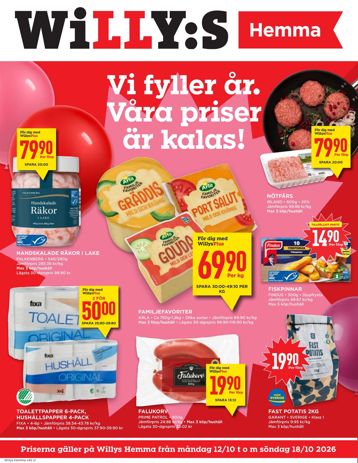 Se WILLY:S hemma reklamblad för vecka 42 på Kampanjveckan.se. Se bra erbjudanden på många varor, t.ex. toalettpapper fixa eller fiskpinnar findus. Läs reklambladet här! Sida 1
