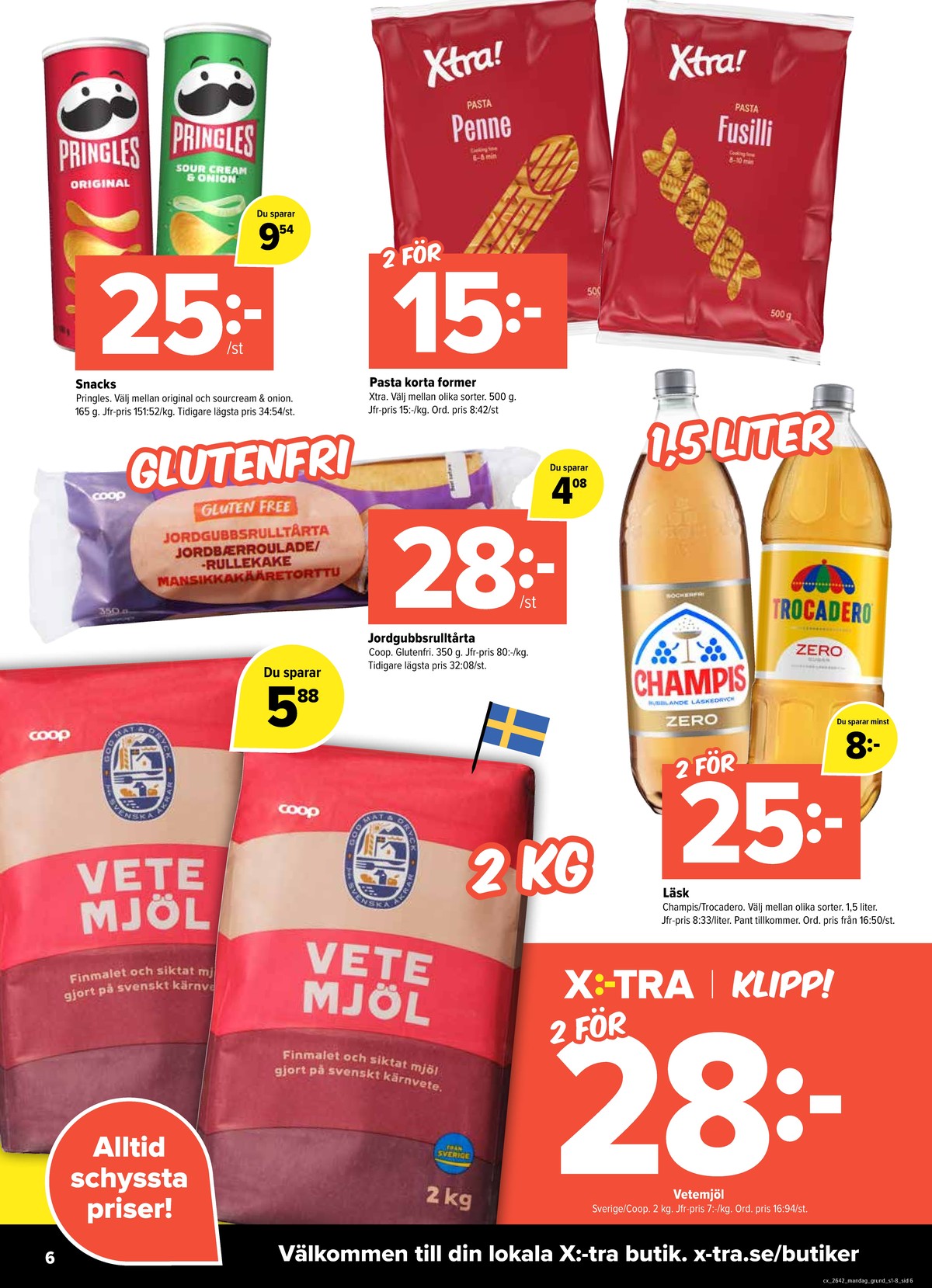 Se X:-tra reklamblad för vecka 42 på Kampanjveckan.se. Se bra erbjudanden på många varor, t.ex. rulltårtor coop eller läskedryck champis. Läs reklambladet här! Sida 6
