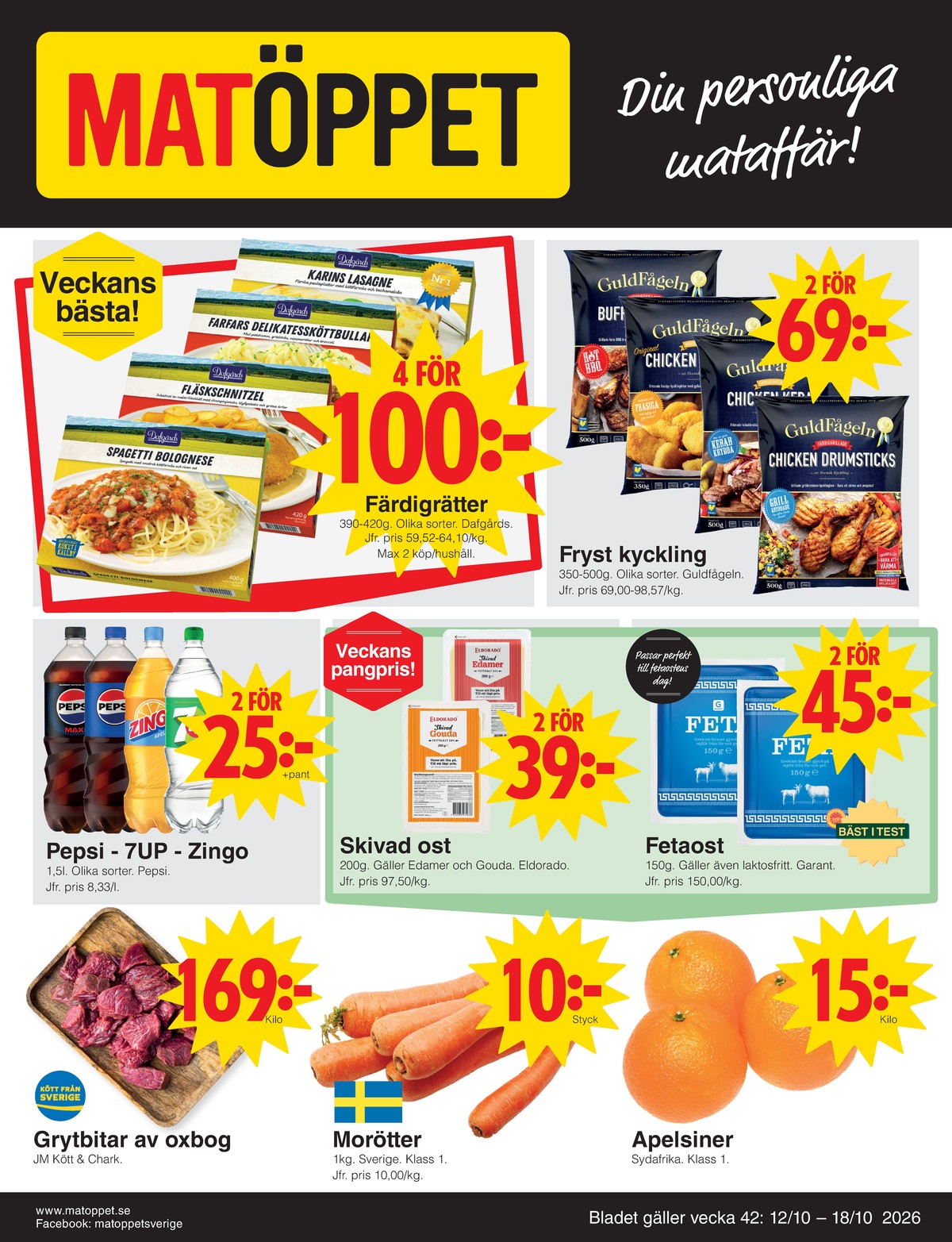 Se Matöppet reklamblad för vecka 42 på Kampanjveckan.se. Se bra erbjudanden på många varor. Läs reklambladet här! Sida 1