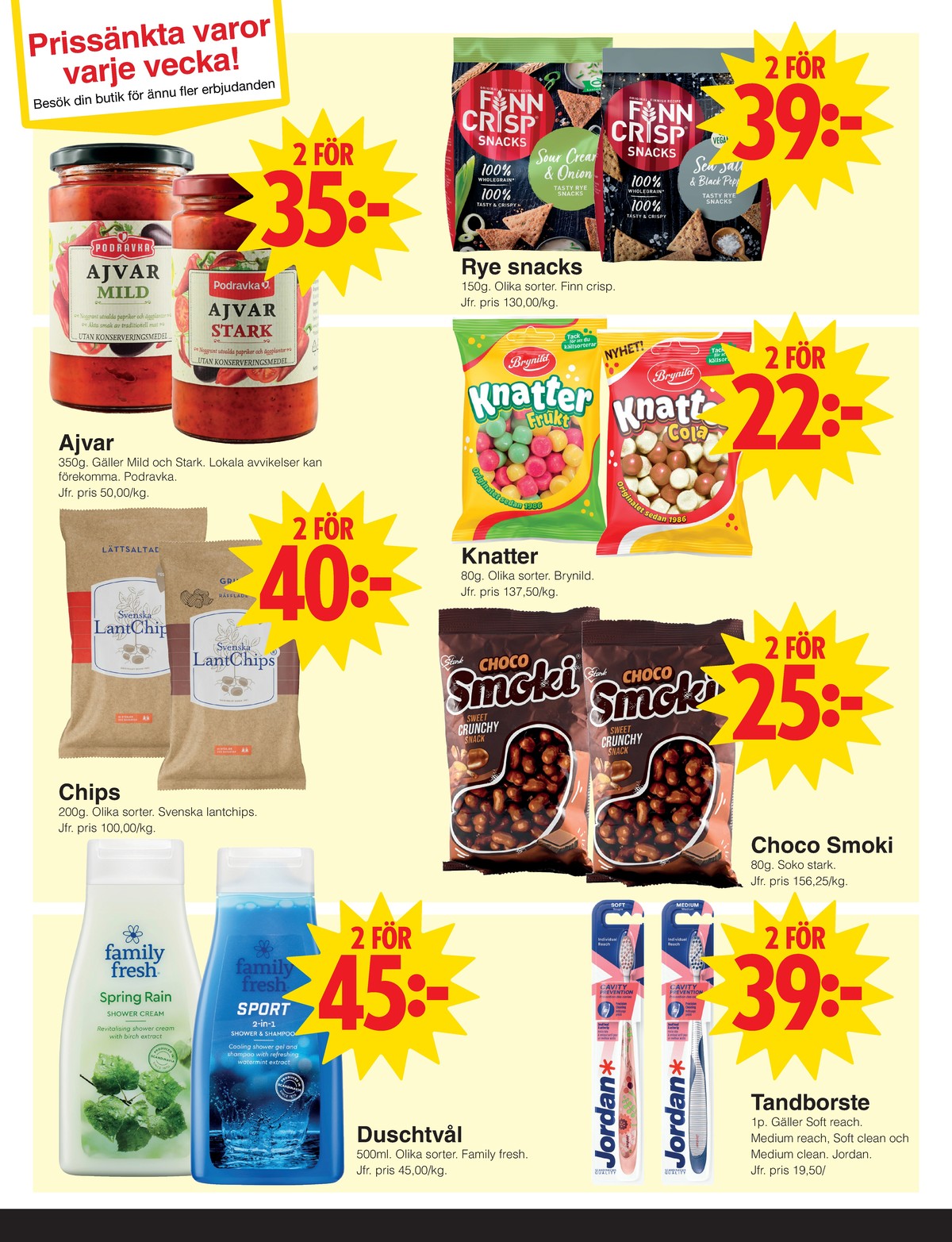 Se Matöppet reklamblad för vecka 42 på Kampanjveckan.se. Se bra erbjudanden på många varor. Läs reklambladet här! Sida 4