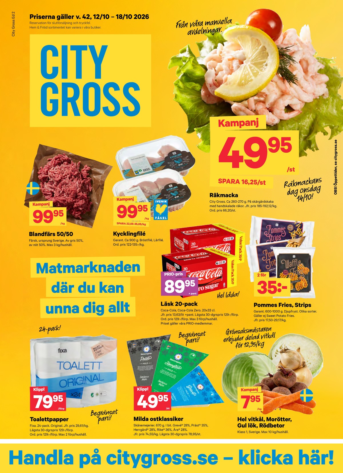Se City Gross reklamblad för vecka 42 på Kampanjveckan.se. Se bra erbjudanden på många varor. Läs reklambladet här! Sida 1