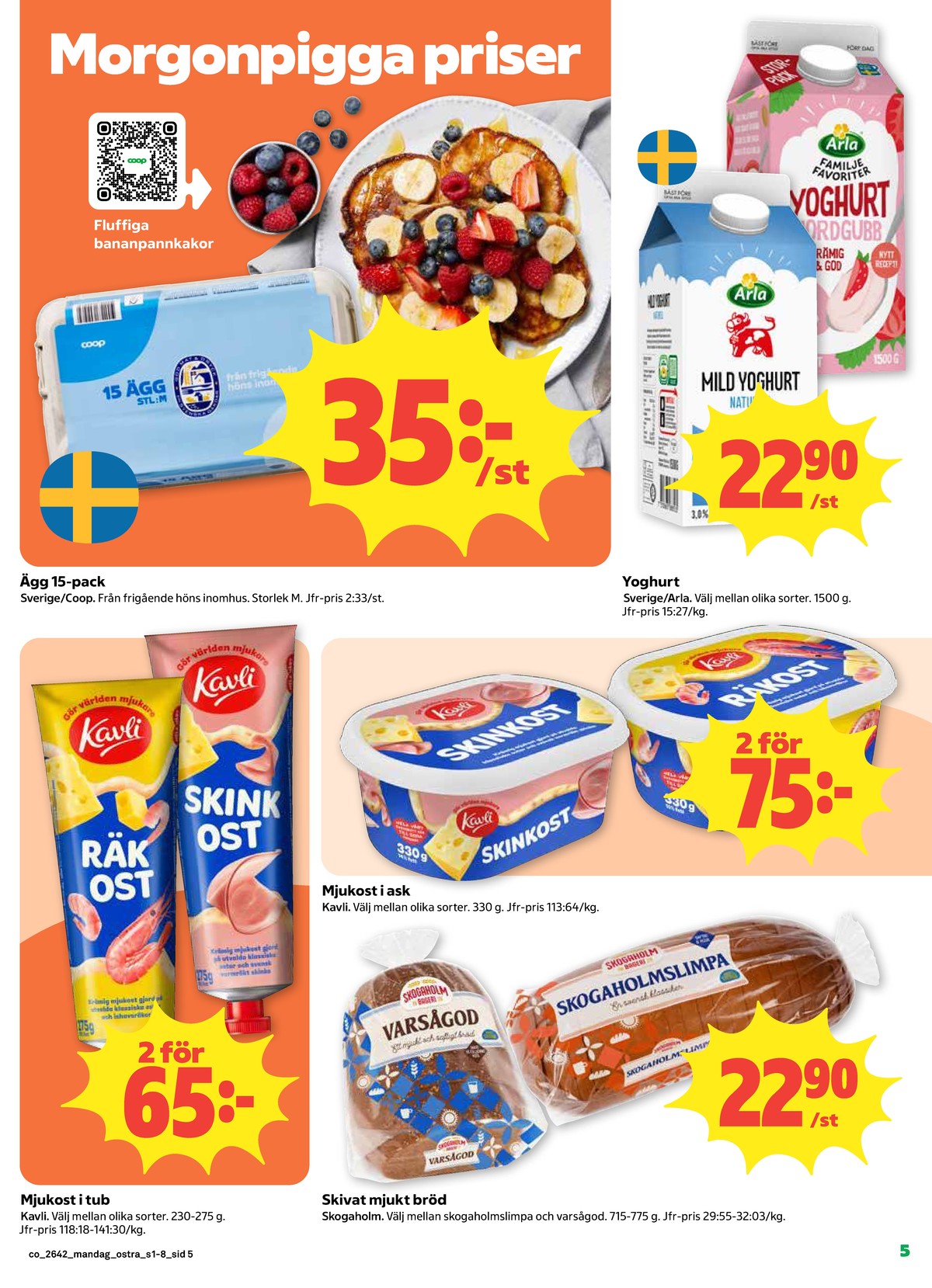 Se Coop reklamblad för vecka 42 på Kampanjveckan.se. Se bra erbjudanden på många varor, t.ex. Ägg coop eller yoghurt arla. Läs reklambladet här! Sida 5
