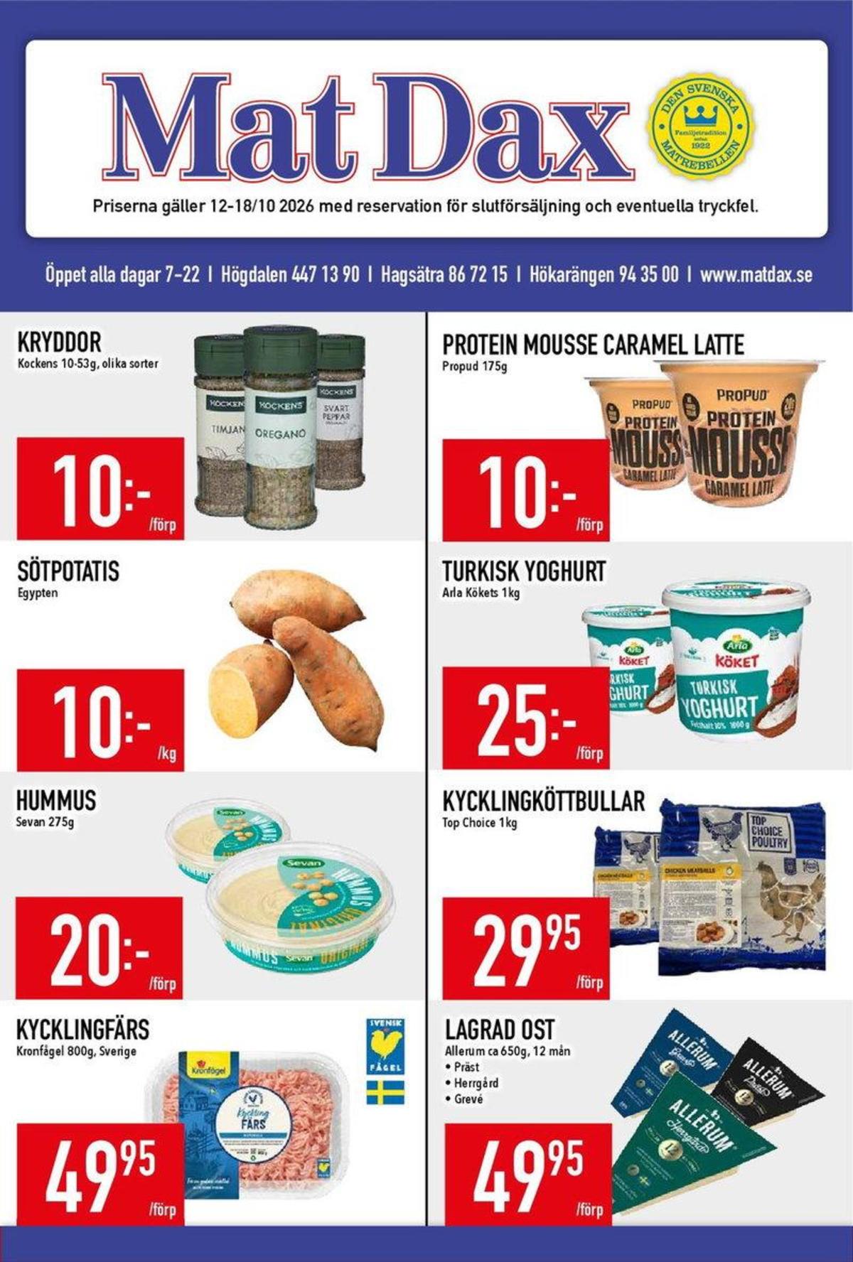 Se MatDax reklamblad för vecka 42 på Kampanjveckan.se. Se bra erbjudanden på många varor. Läs reklambladet här! Sida 1