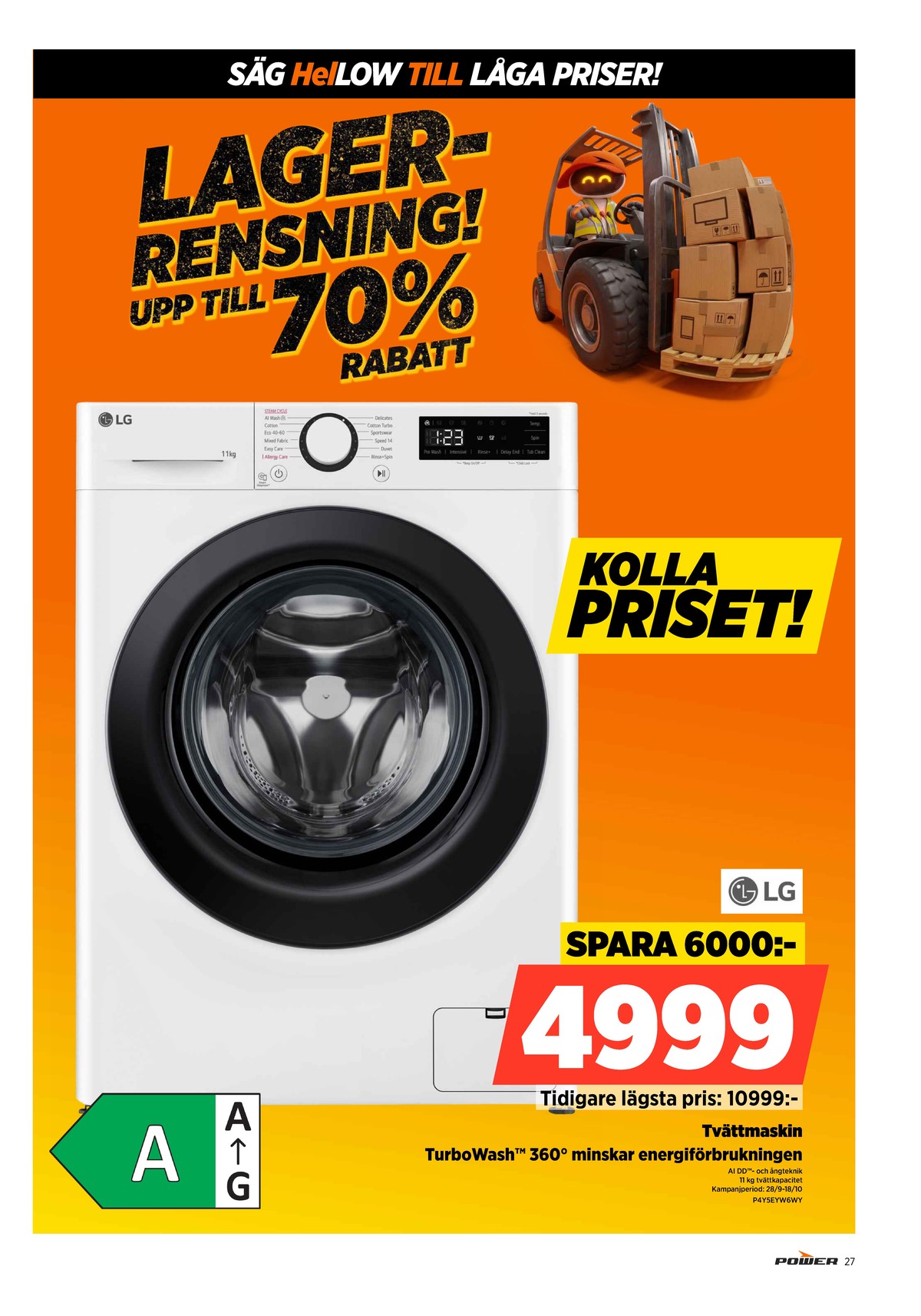 Se Power reklamblad för vecka 42 på Kampanjveckan.se. Se bra erbjudanden på många varor. Läs reklambladet här! Sida 27