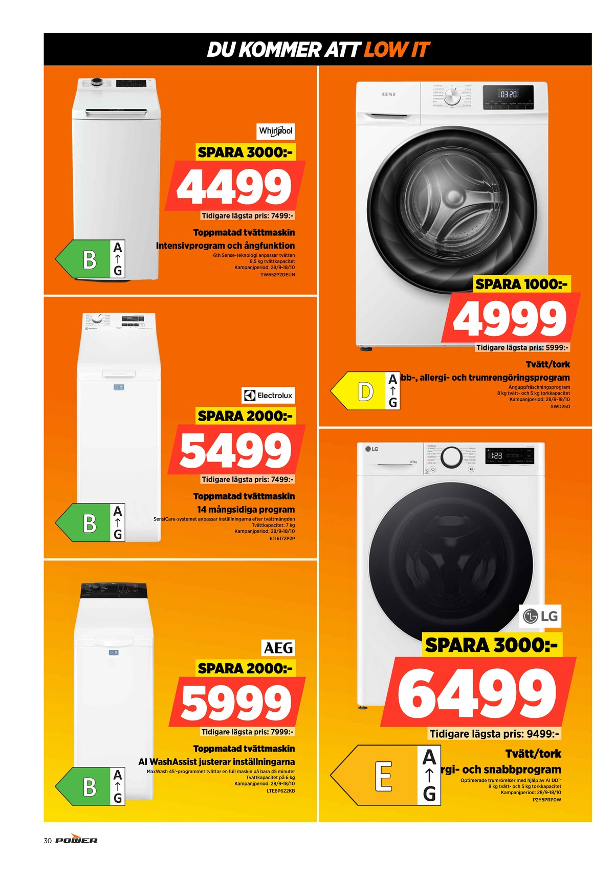 Se Power reklamblad för vecka 42 på Kampanjveckan.se. Se bra erbjudanden på många varor. Läs reklambladet här! Sida 30