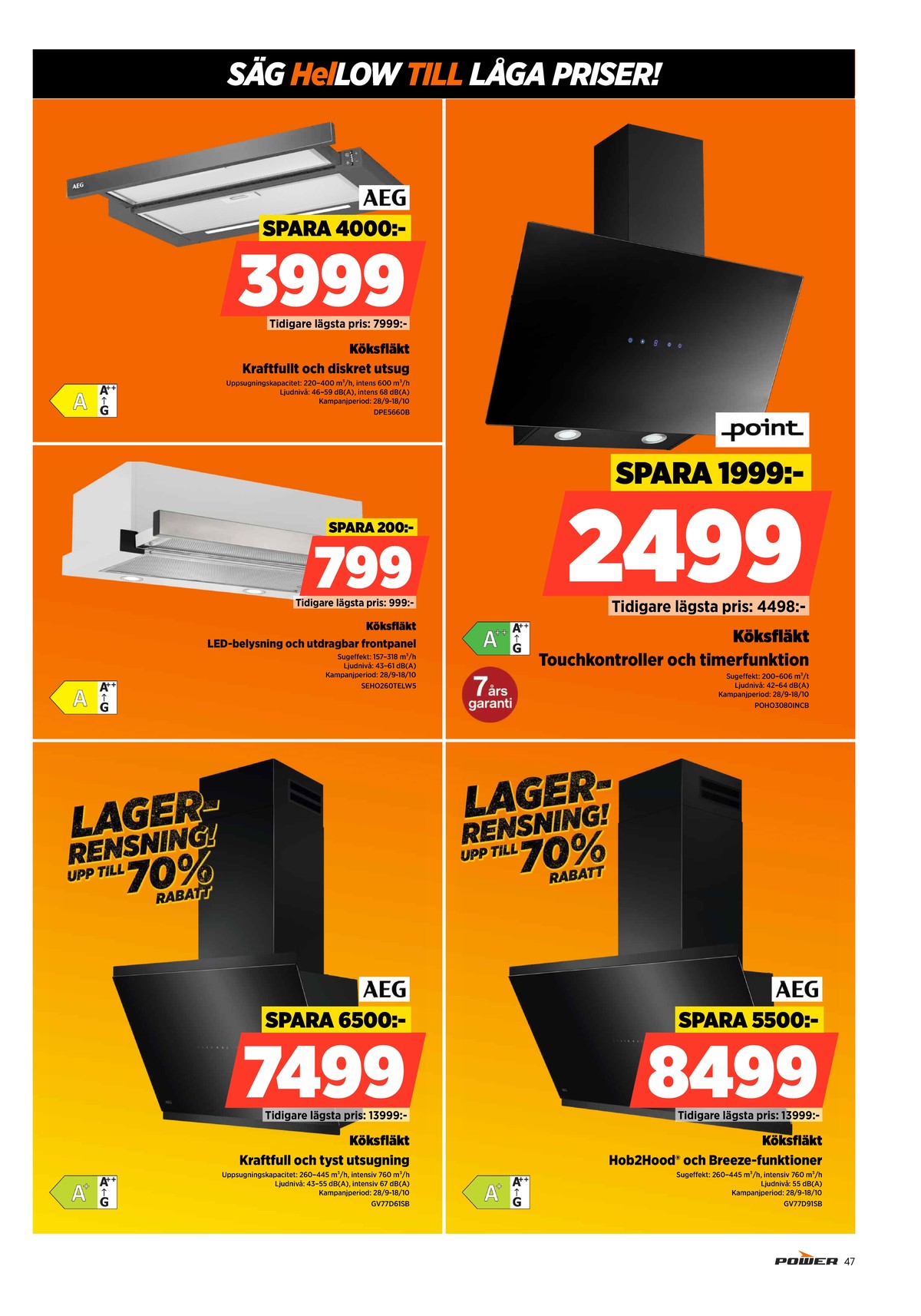 Se Power reklamblad för vecka 42 på Kampanjveckan.se. Se bra erbjudanden på många varor. Läs reklambladet här! Sida 47