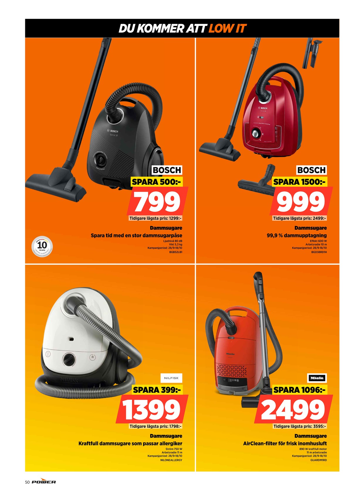 Se Power reklamblad för vecka 42 på Kampanjveckan.se. Se bra erbjudanden på många varor. Läs reklambladet här! Sida 50
