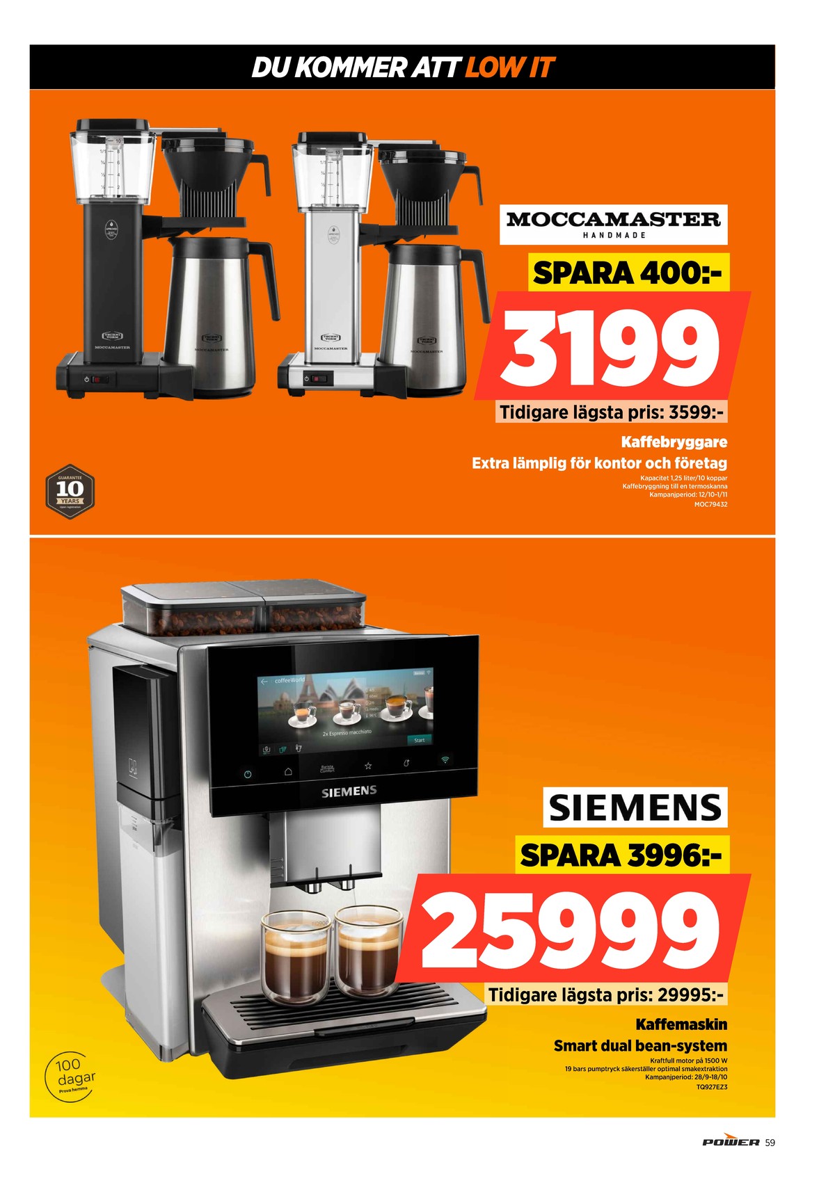 Se Power reklamblad för vecka 42 på Kampanjveckan.se. Se bra erbjudanden på många varor. Läs reklambladet här! Sida 59
