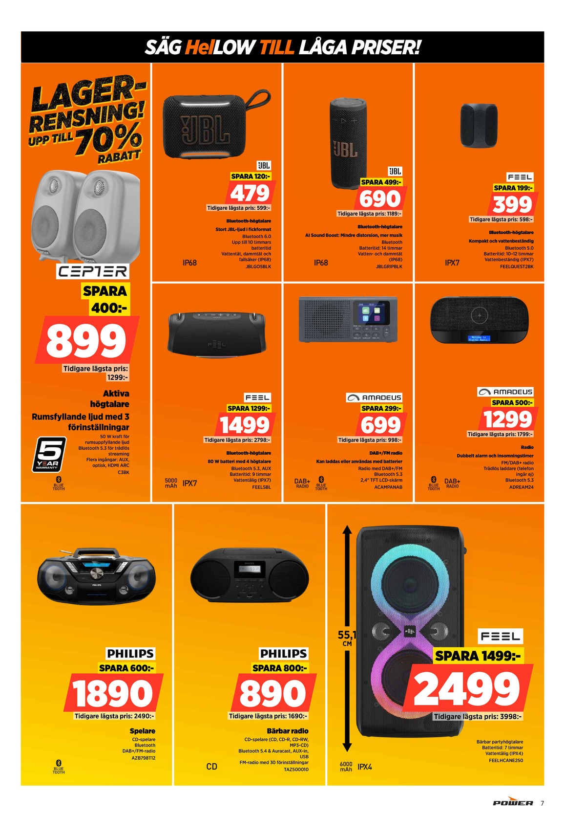 Se Power reklamblad för vecka 42 på Kampanjveckan.se. Se bra erbjudanden på många varor. Läs reklambladet här! Sida 7