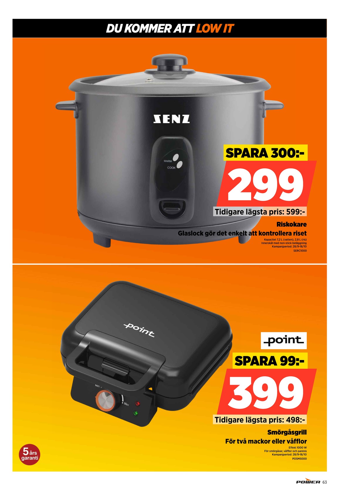 Se Power reklamblad för vecka 42 på Kampanjveckan.se. Se bra erbjudanden på många varor. Läs reklambladet här! Sida 63
