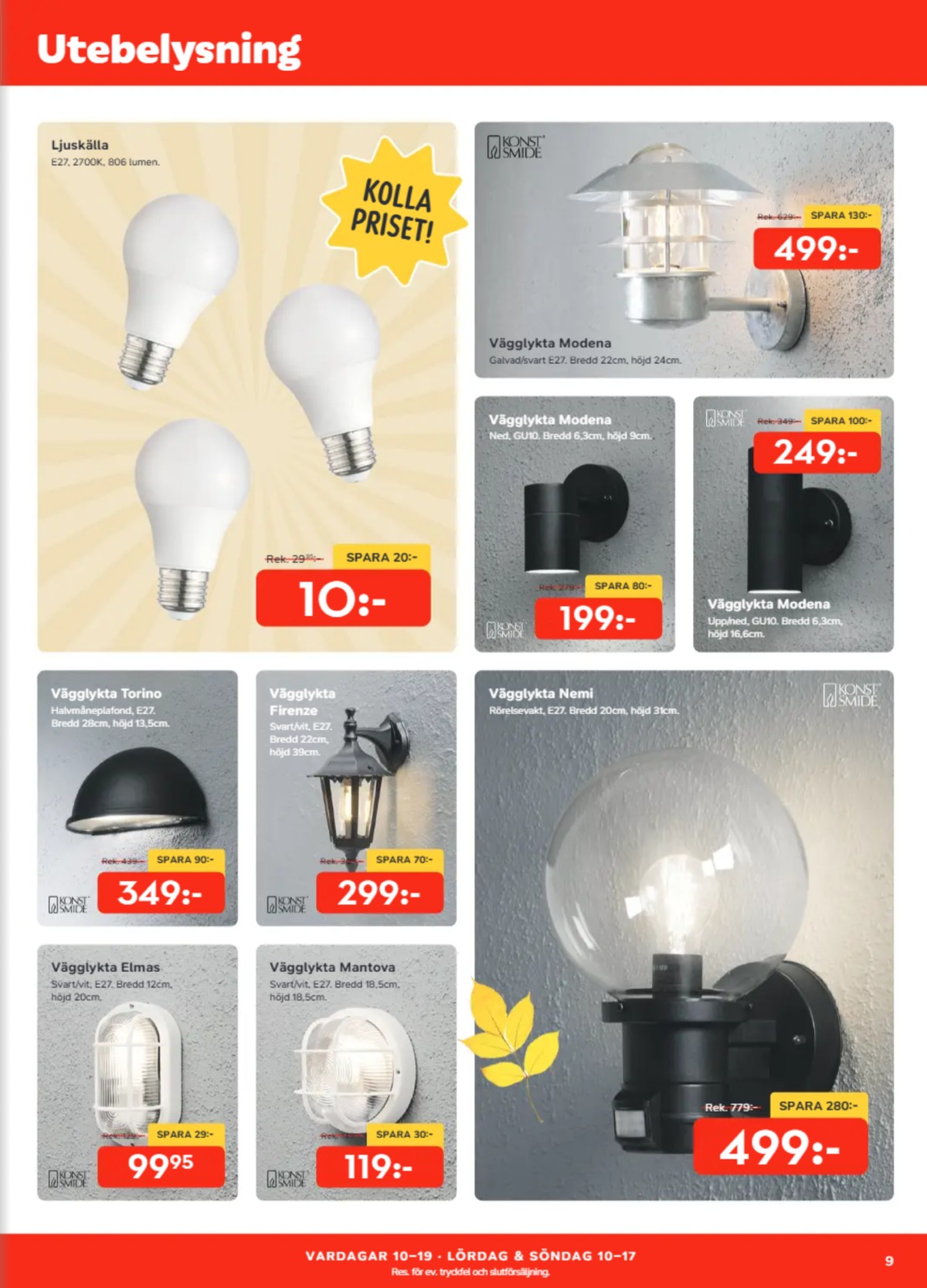 Se Bo Ohlsson reklamblad för vecka 42 på Kampanjveckan.se. Se bra erbjudanden på många varor. Läs reklambladet här! Sida 9