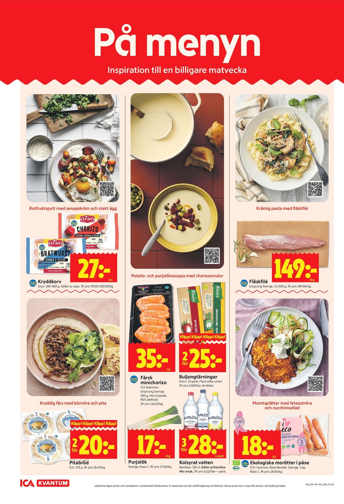 Se ICA Kvantum reklamblad för vecka 43 på Kampanjveckan.se. Se bra erbjudanden på många varor, t.ex. pitabröd ica eller andra varor. Läs reklambladet här! Sida 4