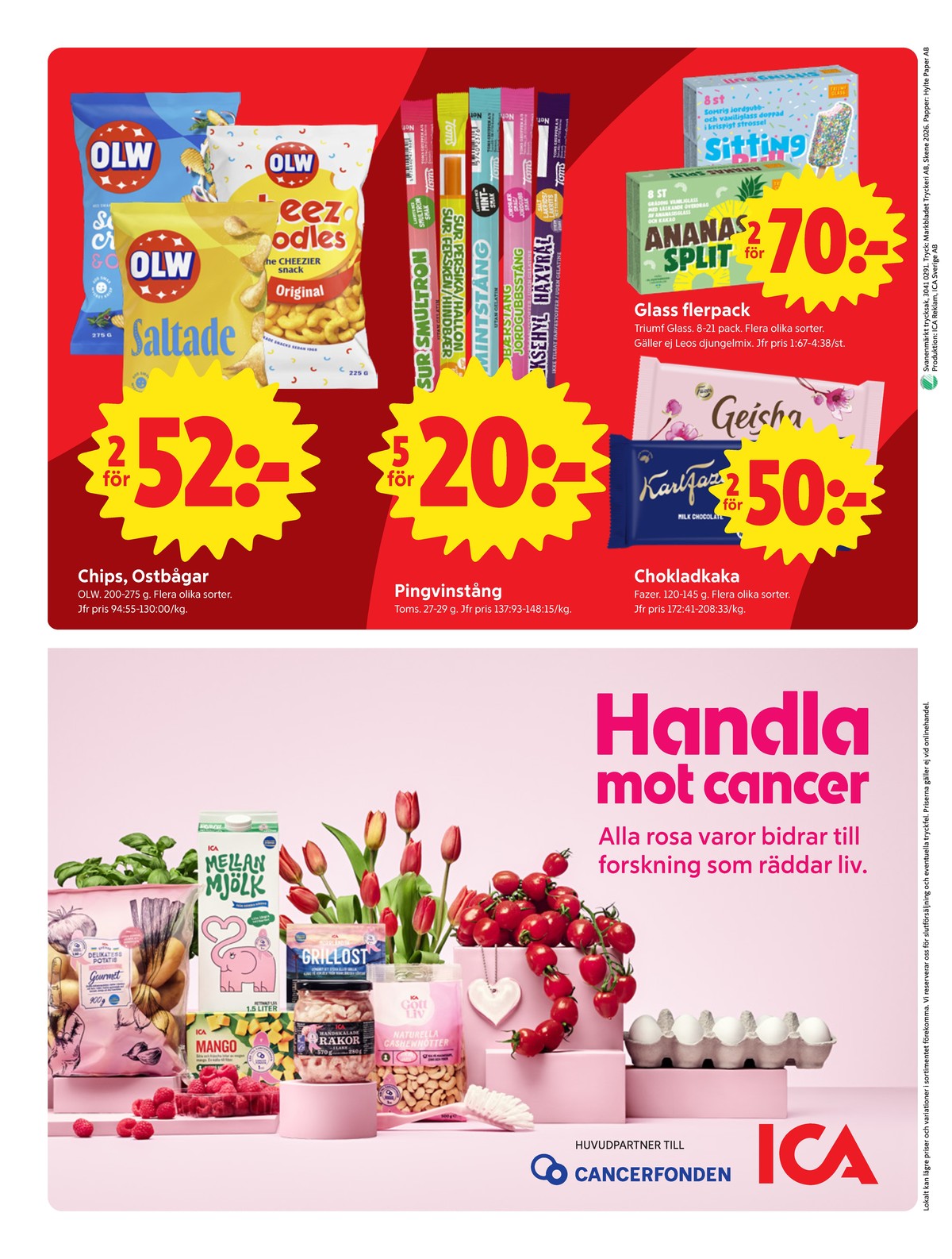 Se ICA Nära reklamblad för vecka 43 på Kampanjveckan.se. Se bra erbjudanden på många varor, t.ex. chips saltade olw eller chips sourcream & onion olw. Läs reklambladet här! Sida 8
