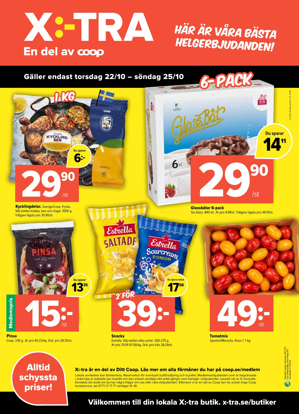 Se X:-tra reklamblad för vecka 43 på Kampanjveckan.se. Se bra erbjudanden på många varor. Läs reklambladet här! Sida 8