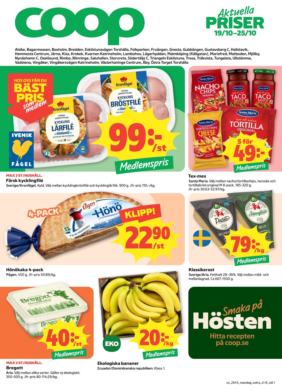 Se Coop reklamblad för vecka 43 på Kampanjveckan.se. Se bra erbjudanden på många varor. Läs reklambladet här! Sida 1