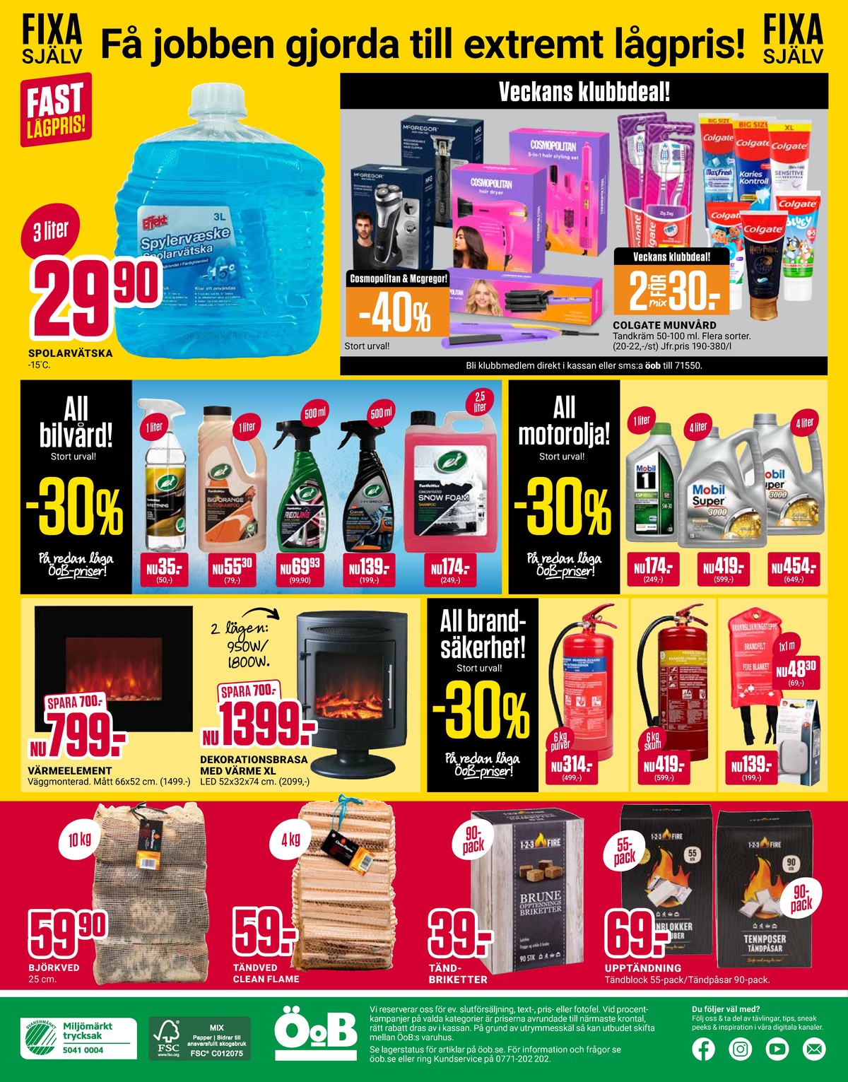 Se ÖoB reklamblad för vecka 43 på Kampanjveckan.se. Se bra erbjudanden på många varor. Läs reklambladet här! Sida 12