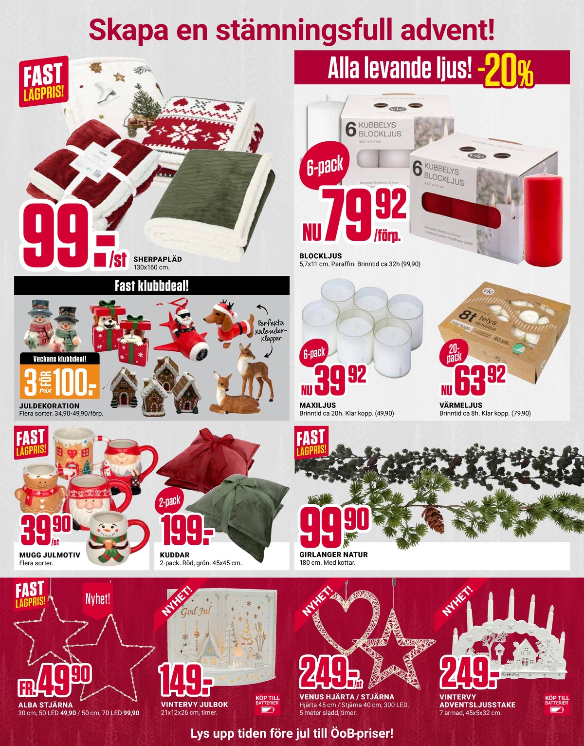 Se ÖoB reklamblad för vecka 43 på Kampanjveckan.se. Se bra erbjudanden på många varor. Läs reklambladet här! Sida 6