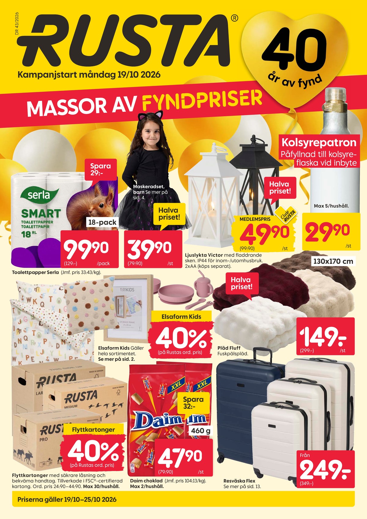 Se Rusta reklamblad för vecka 43 på Kampanjveckan.se. Se bra erbjudanden på många varor. Läs reklambladet här! Sida 1