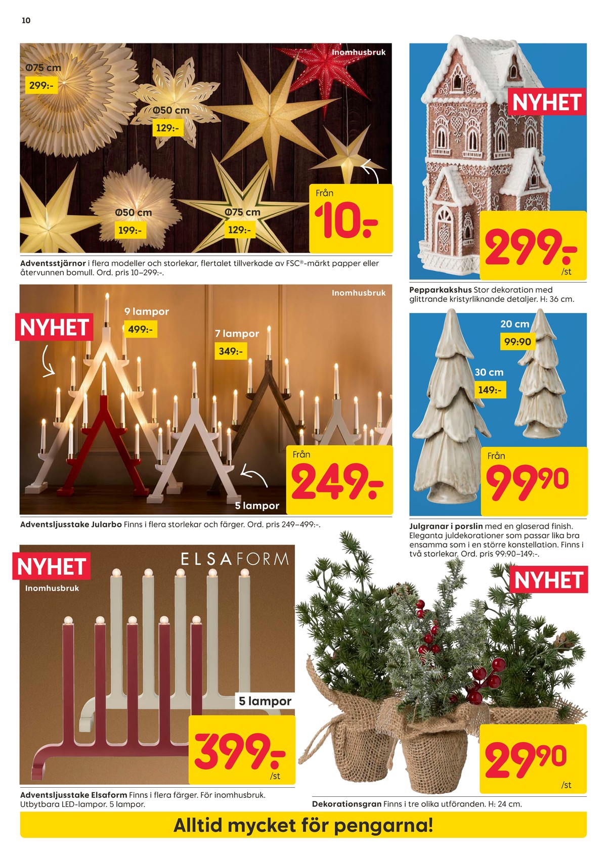 Se Rusta reklamblad för vecka 43 på Kampanjveckan.se. Se bra erbjudanden på många varor. Läs reklambladet här! Sida 10