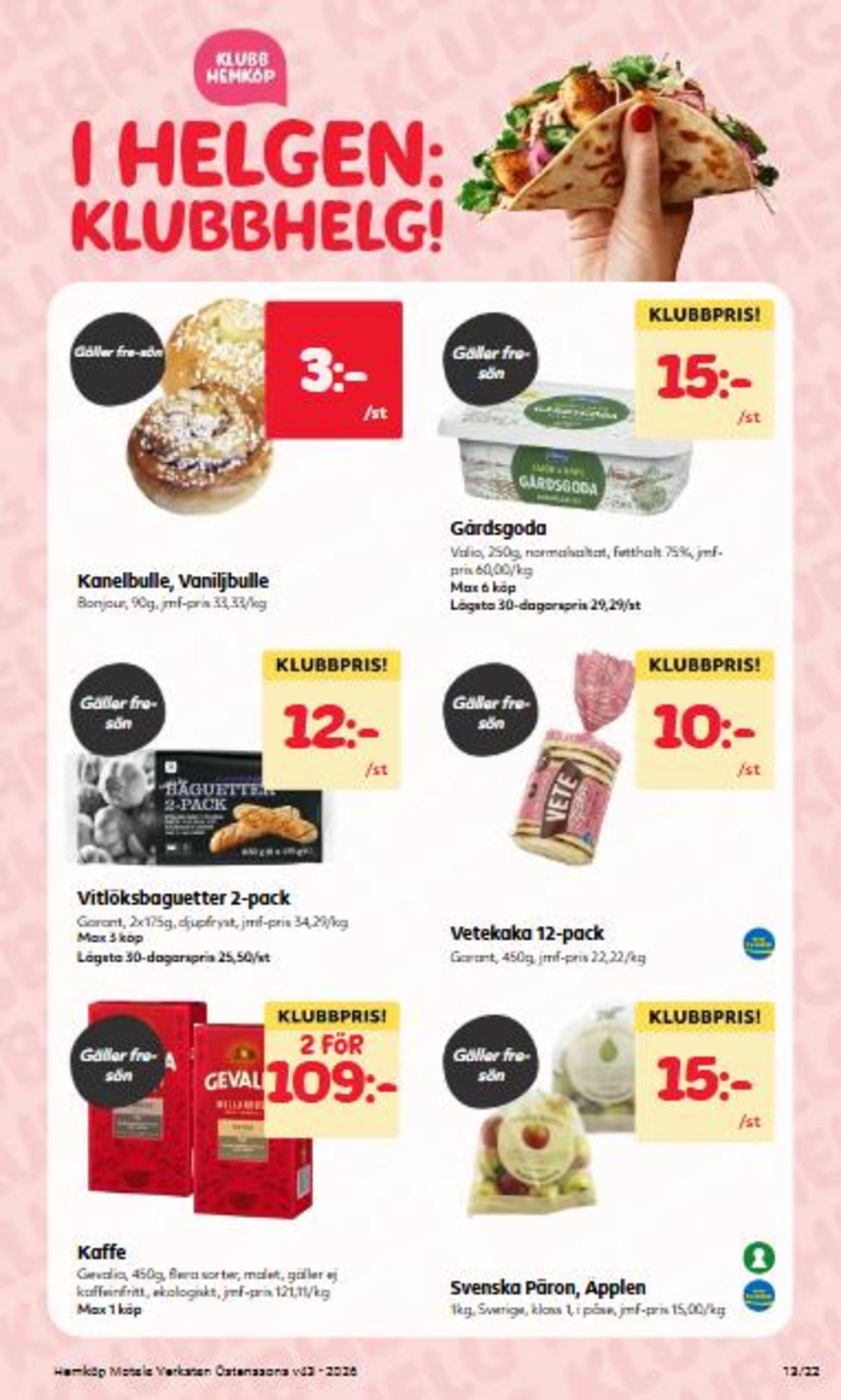 Se Hemköp reklamblad för vecka 43 på Kampanjveckan.se. Se bra erbjudanden på många varor. Läs reklambladet här! Sida 13