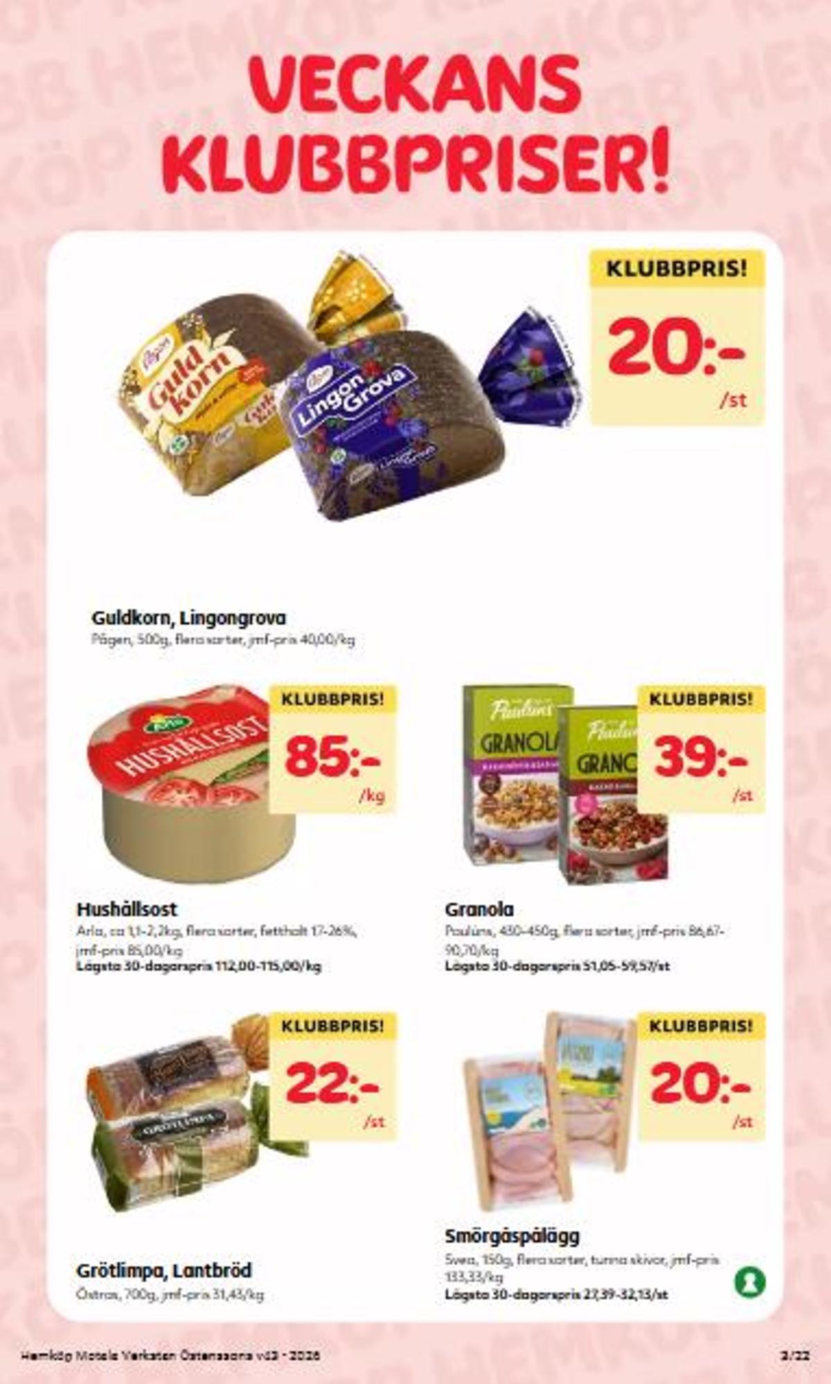 Se Östenssons reklamblad för vecka 43 på Kampanjveckan.se. Se bra erbjudanden på många varor. Läs reklambladet här! Sida 3