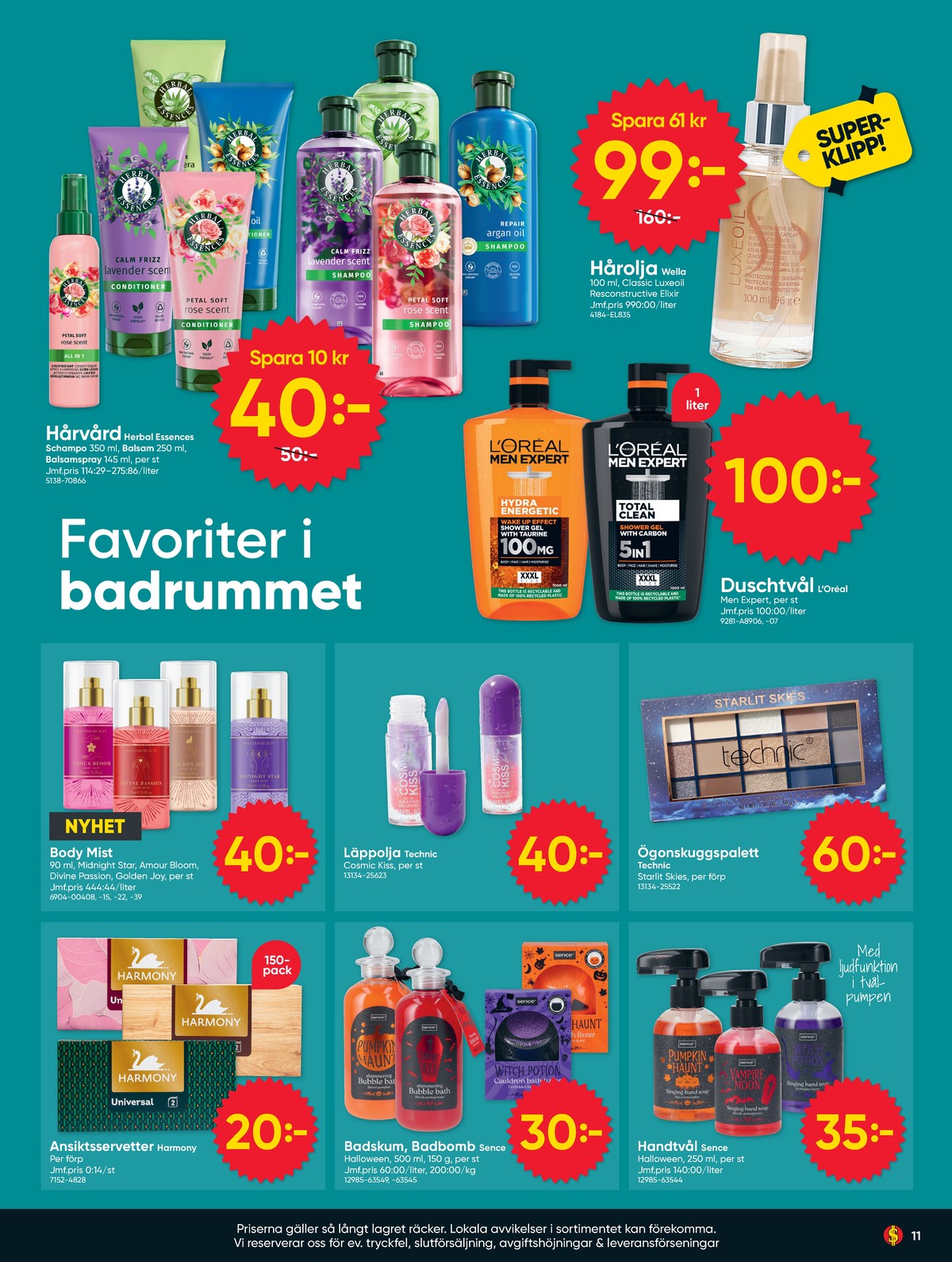 Se Dollarstore reklamblad för vecka 43 på Kampanjveckan.se. Se bra erbjudanden på många varor. Läs reklambladet här! Sida 11