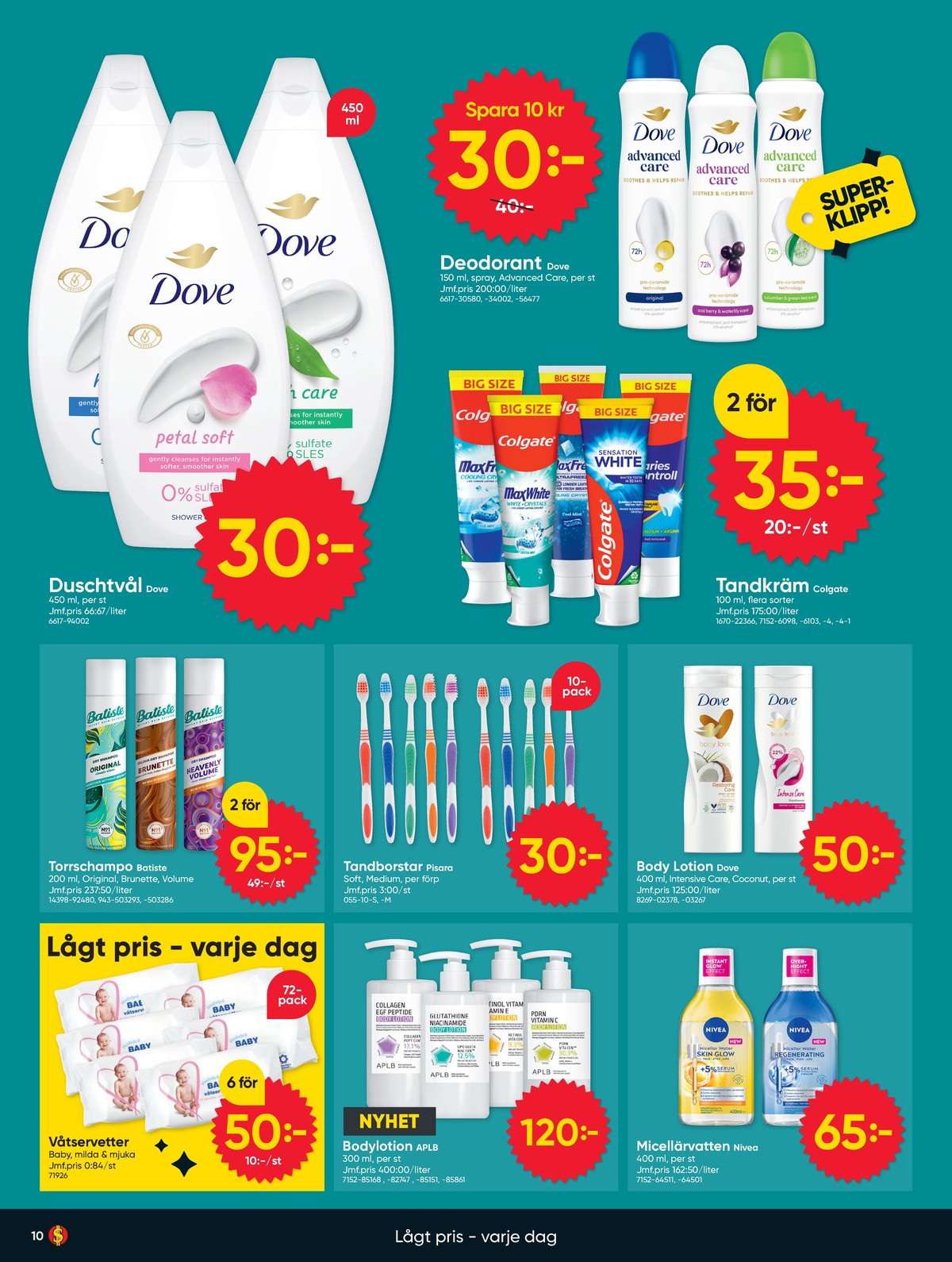 Se Dollarstore reklamblad för vecka 43 på Kampanjveckan.se. Se bra erbjudanden på många varor. Läs reklambladet här! Sida 10