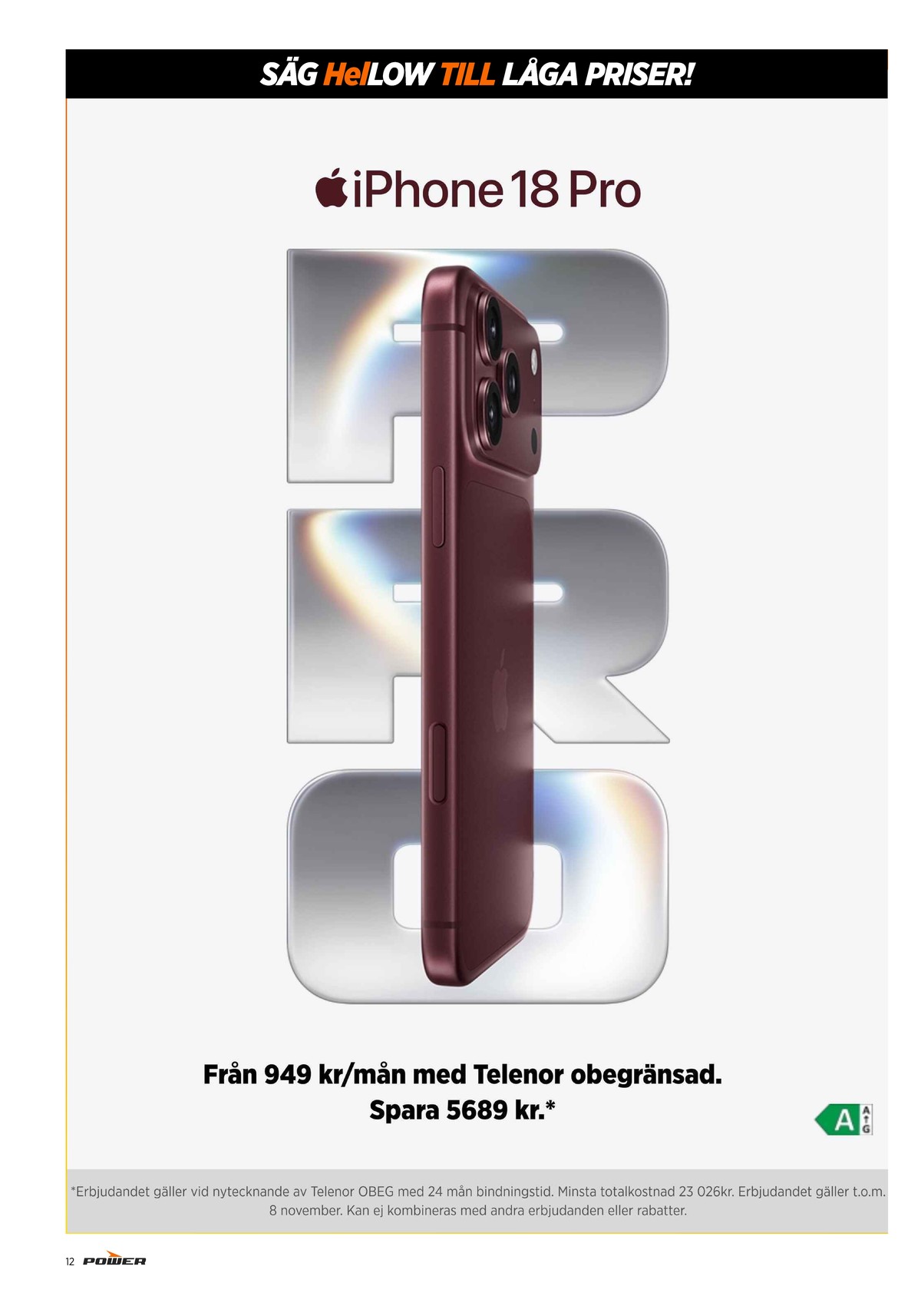 Se Power reklamblad för vecka 43 på Kampanjveckan.se. Se bra erbjudanden på många varor. Läs reklambladet här! Sida 12