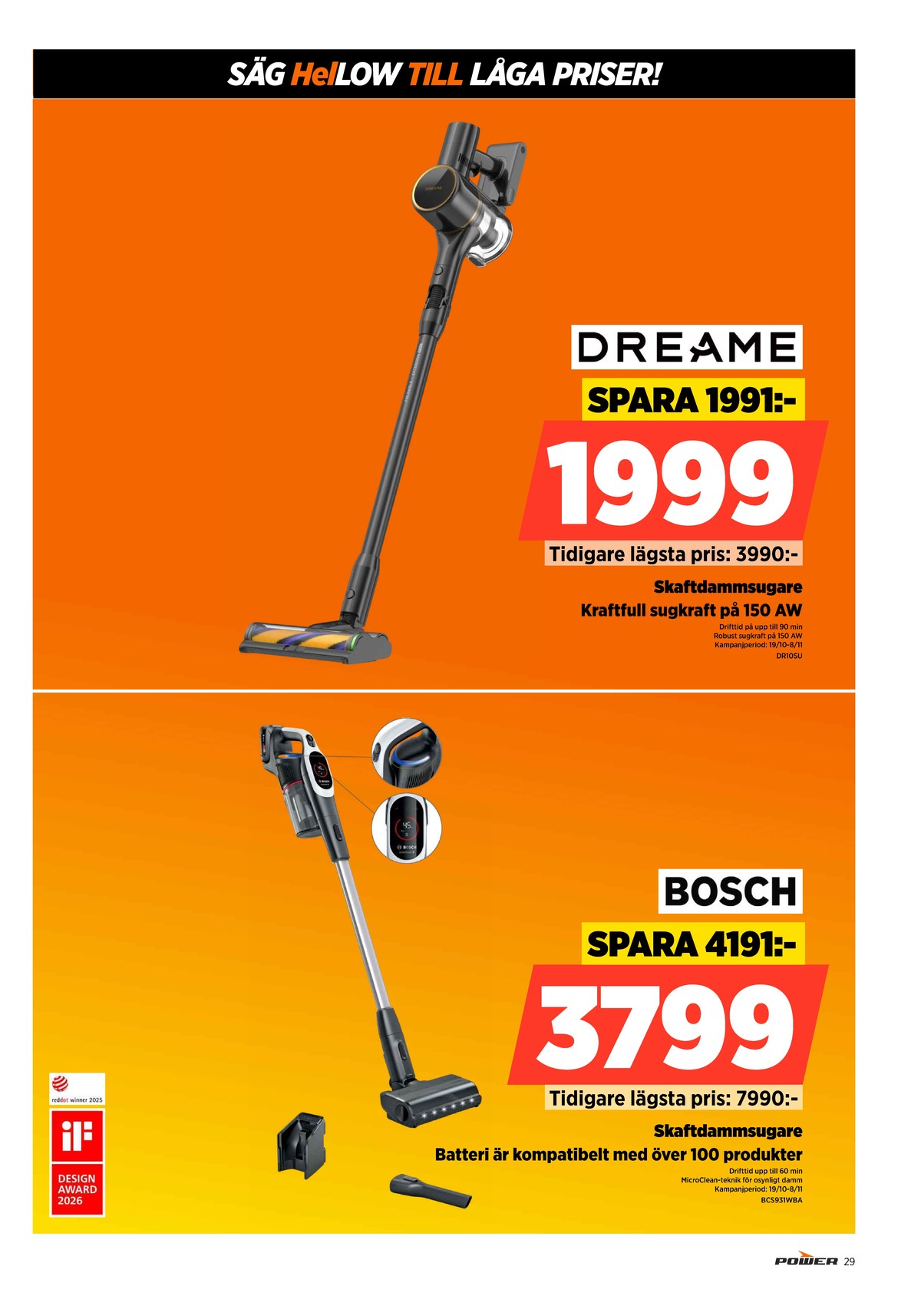 Se Power reklamblad för vecka 43 på Kampanjveckan.se. Se bra erbjudanden på många varor. Läs reklambladet här! Sida 29