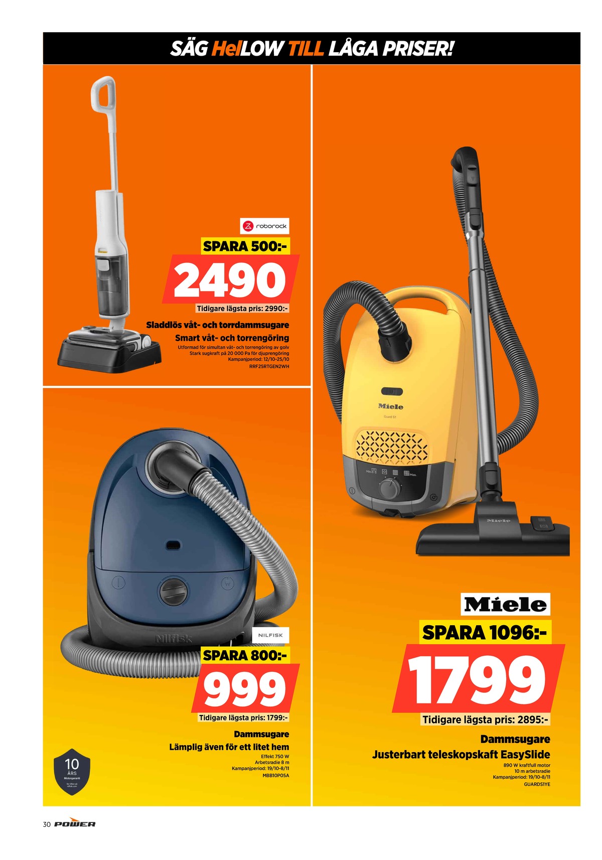 Se Power reklamblad för vecka 43 på Kampanjveckan.se. Se bra erbjudanden på många varor. Läs reklambladet här! Sida 30