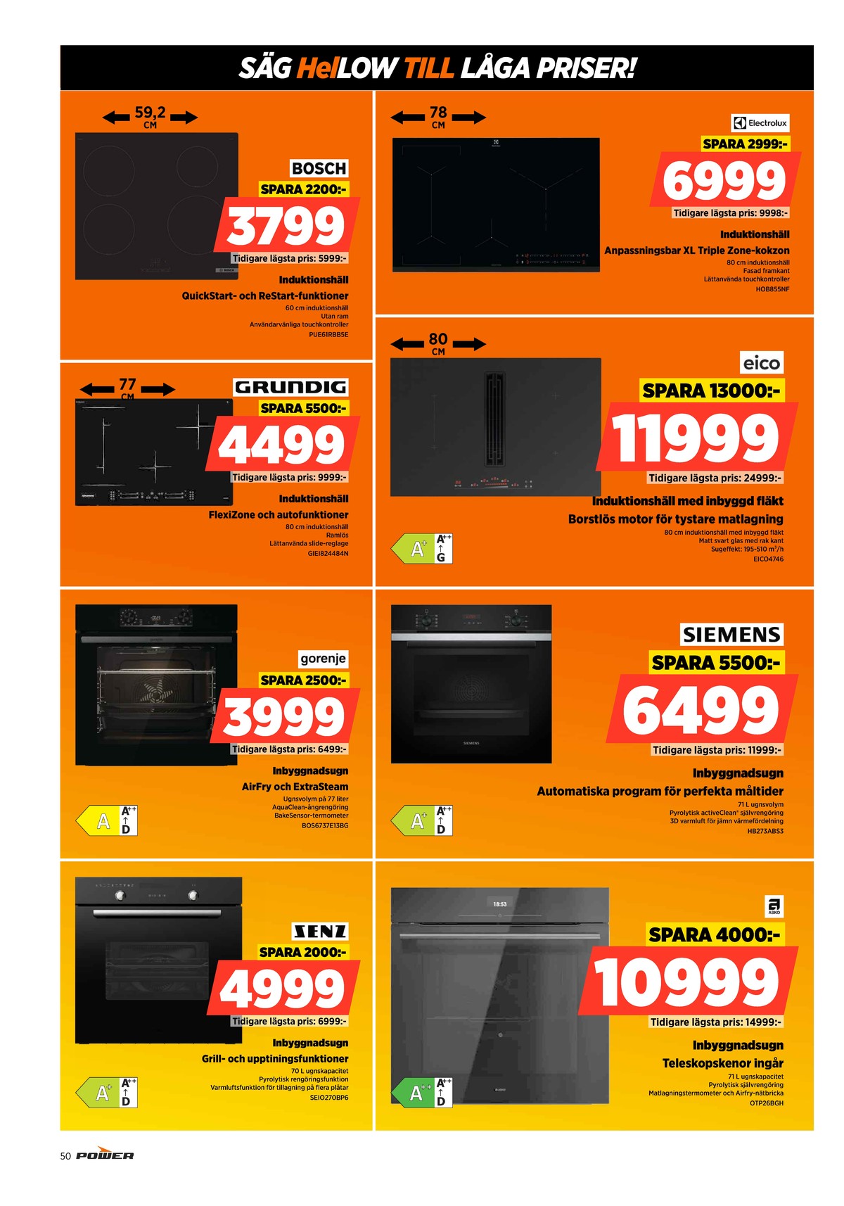 Se Power reklamblad för vecka 43 på Kampanjveckan.se. Se bra erbjudanden på många varor. Läs reklambladet här! Sida 50