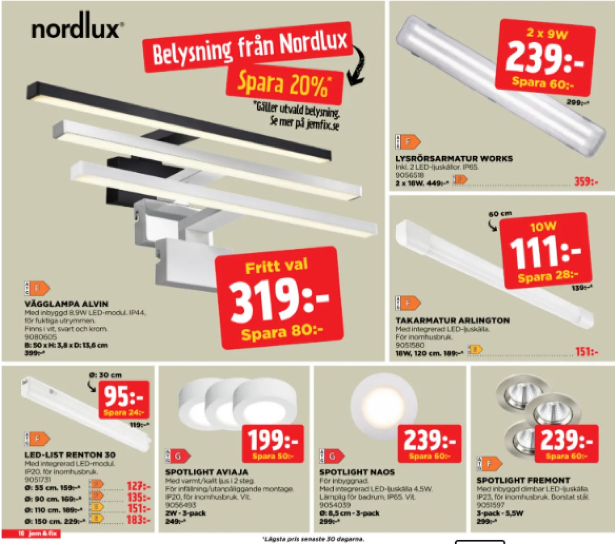 Se Jem & Fix reklamblad för vecka 43 på Kampanjveckan.se. Se bra erbjudanden på många varor. Läs reklambladet här! Sida 9