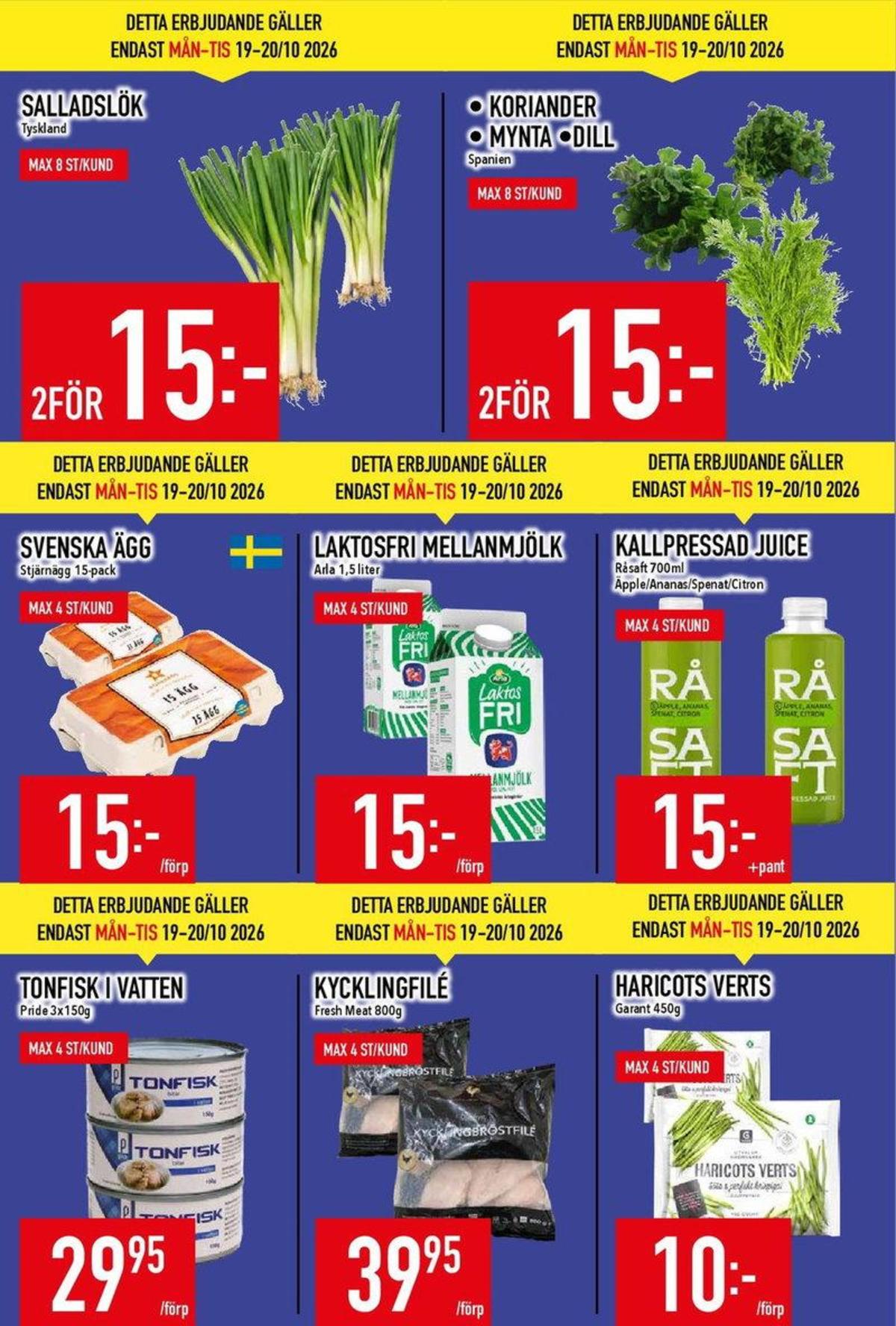 Se MatDax reklamblad för vecka 43 på Kampanjveckan.se. Se bra erbjudanden på många varor. Läs reklambladet här! Sida 2