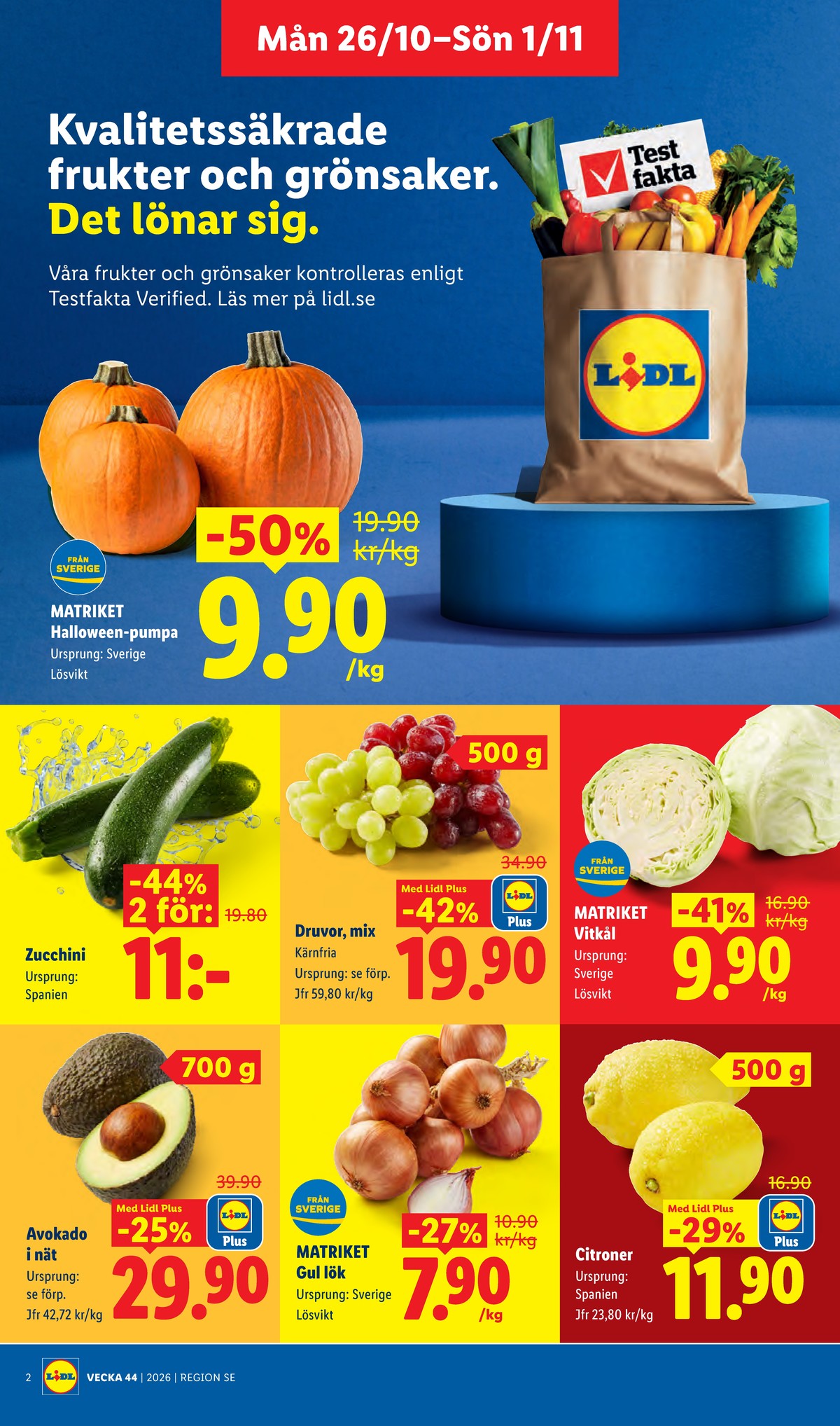 Se Lidl reklamblad för vecka 44 på Kampanjveckan.se. Se bra erbjudanden på många varor, t.ex. avocado okänd eller vitkål matriket. Läs reklambladet här! Sida 2
