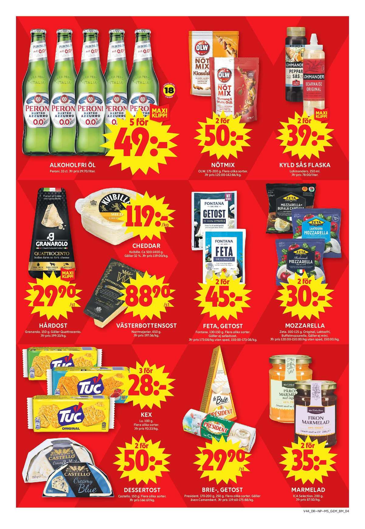 Se ICA Maxi reklamblad för vecka 44 på Kampanjveckan.se. Se bra erbjudanden på många varor. Läs reklambladet här! Sida 4