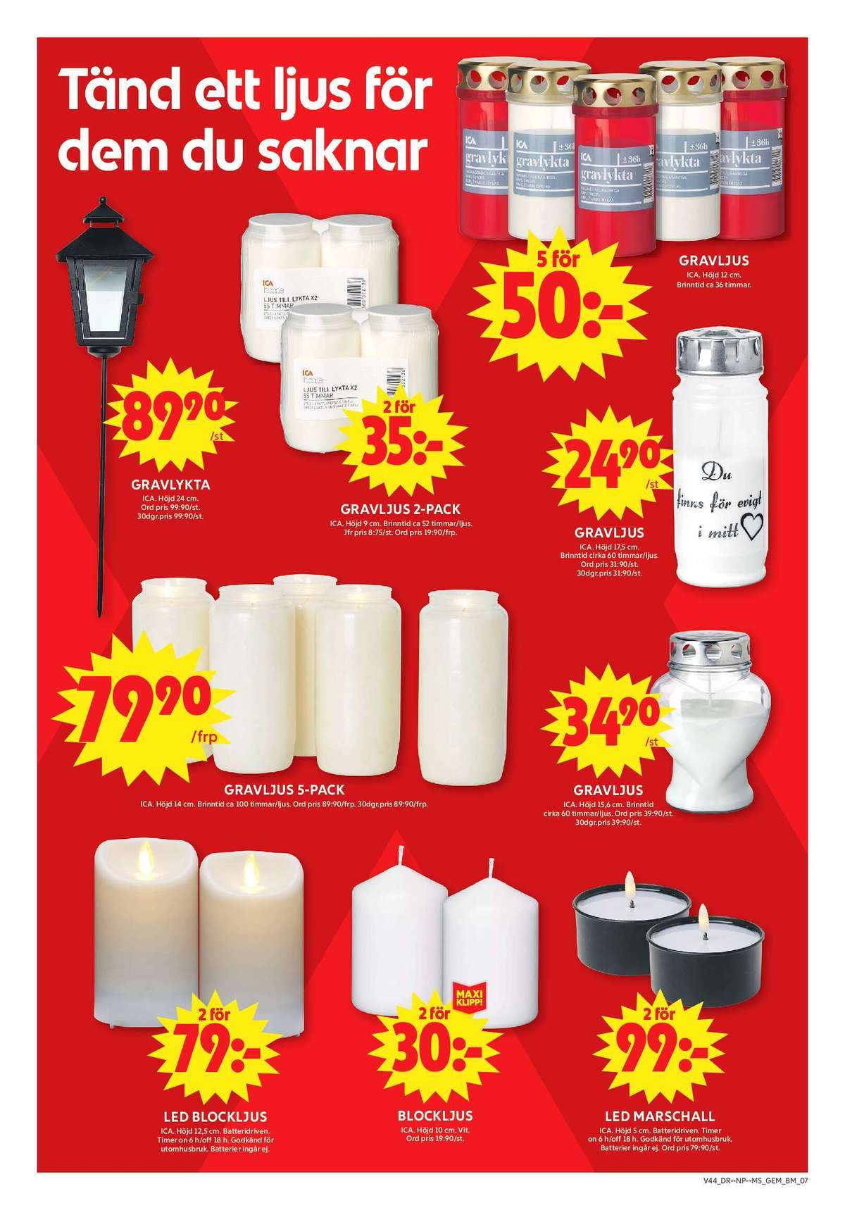 Se ICA Maxi reklamblad för vecka 44 på Kampanjveckan.se. Se bra erbjudanden på många varor. Läs reklambladet här! Sida 10