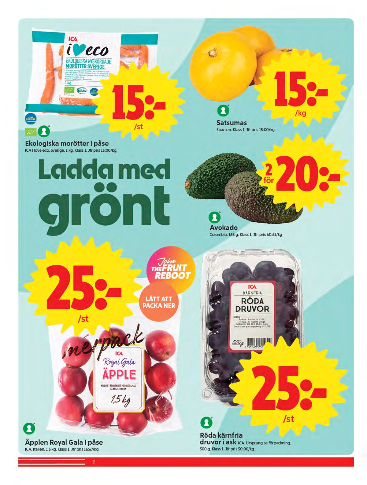 Se ICA Nära reklamblad för vecka 44 på Kampanjveckan.se. Se bra erbjudanden på många varor. Läs reklambladet här! Sida 2