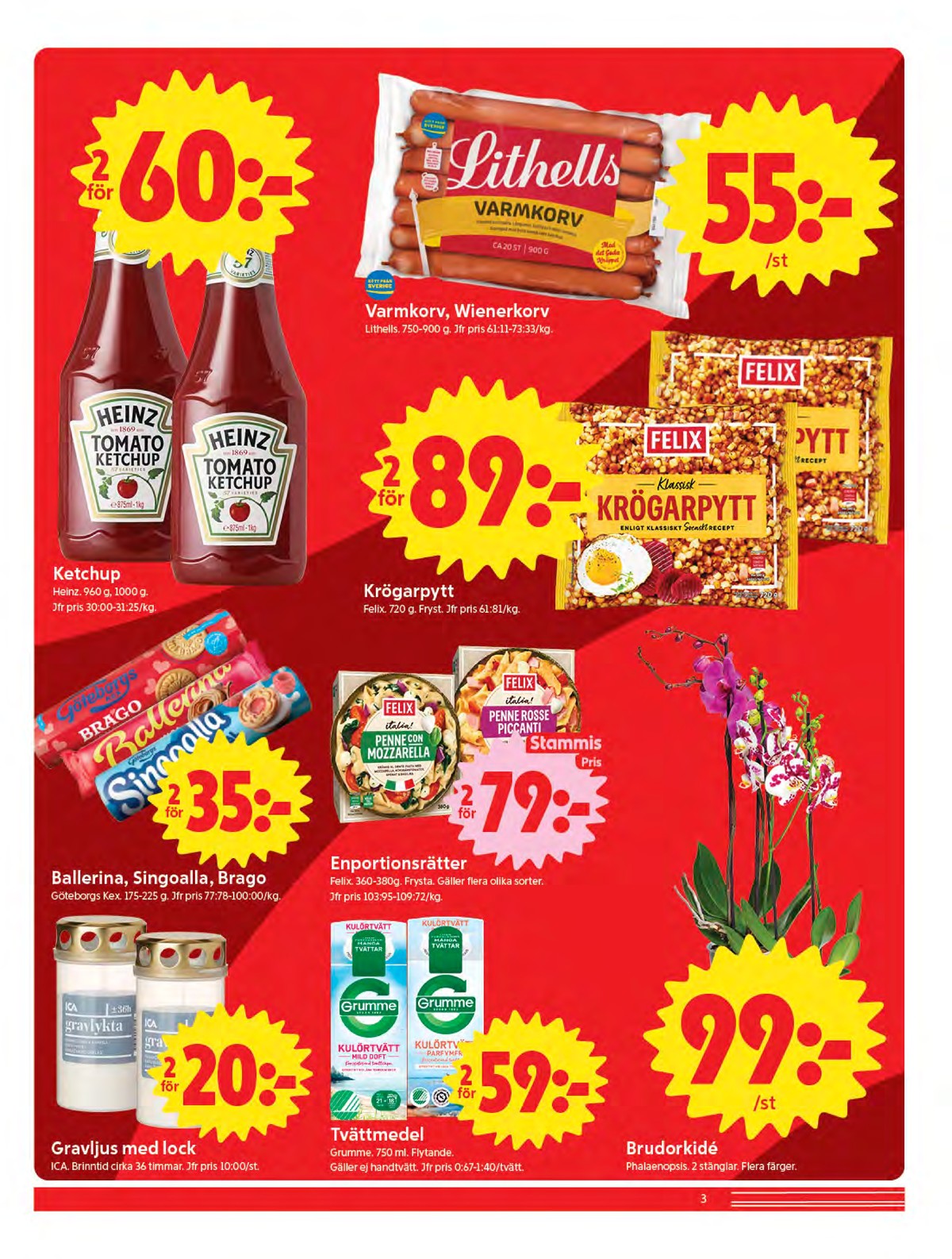 Se ICA Nära reklamblad för vecka 44 på Kampanjveckan.se. Se bra erbjudanden på många varor. Läs reklambladet här! Sida 3
