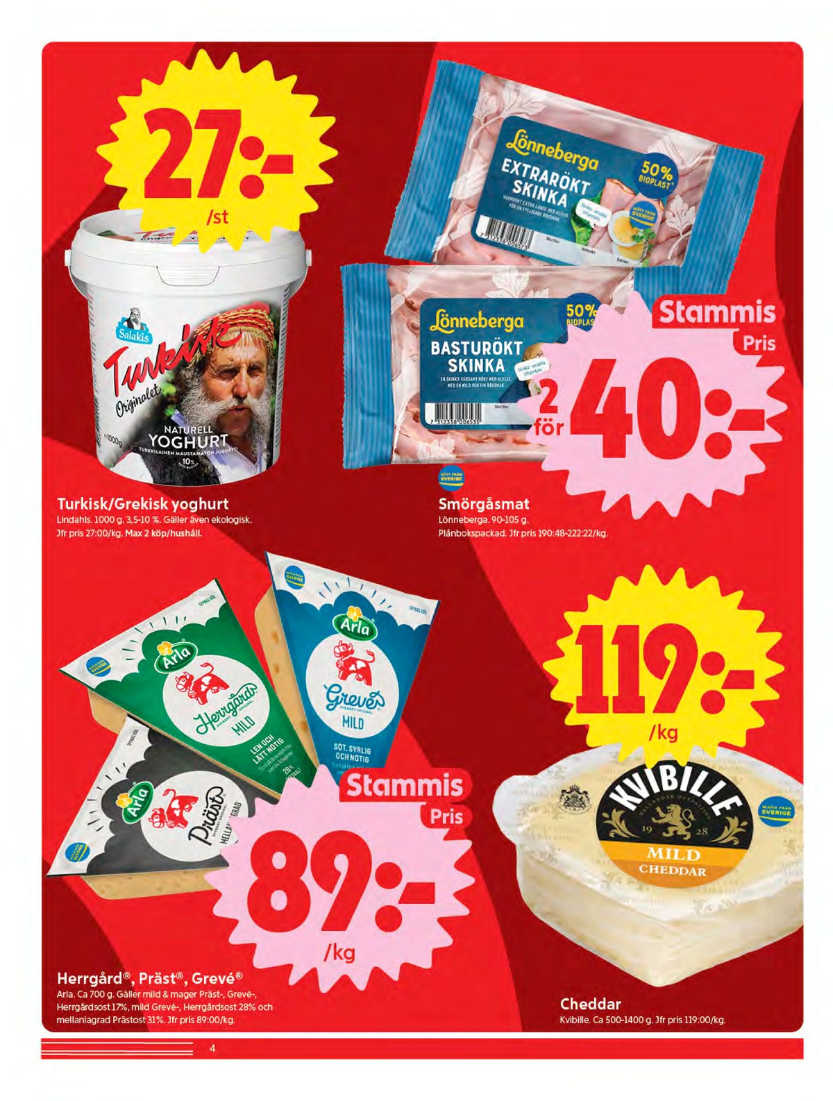 Se ICA Nära reklamblad för vecka 44 på Kampanjveckan.se. Se bra erbjudanden på många varor. Läs reklambladet här! Sida 4
