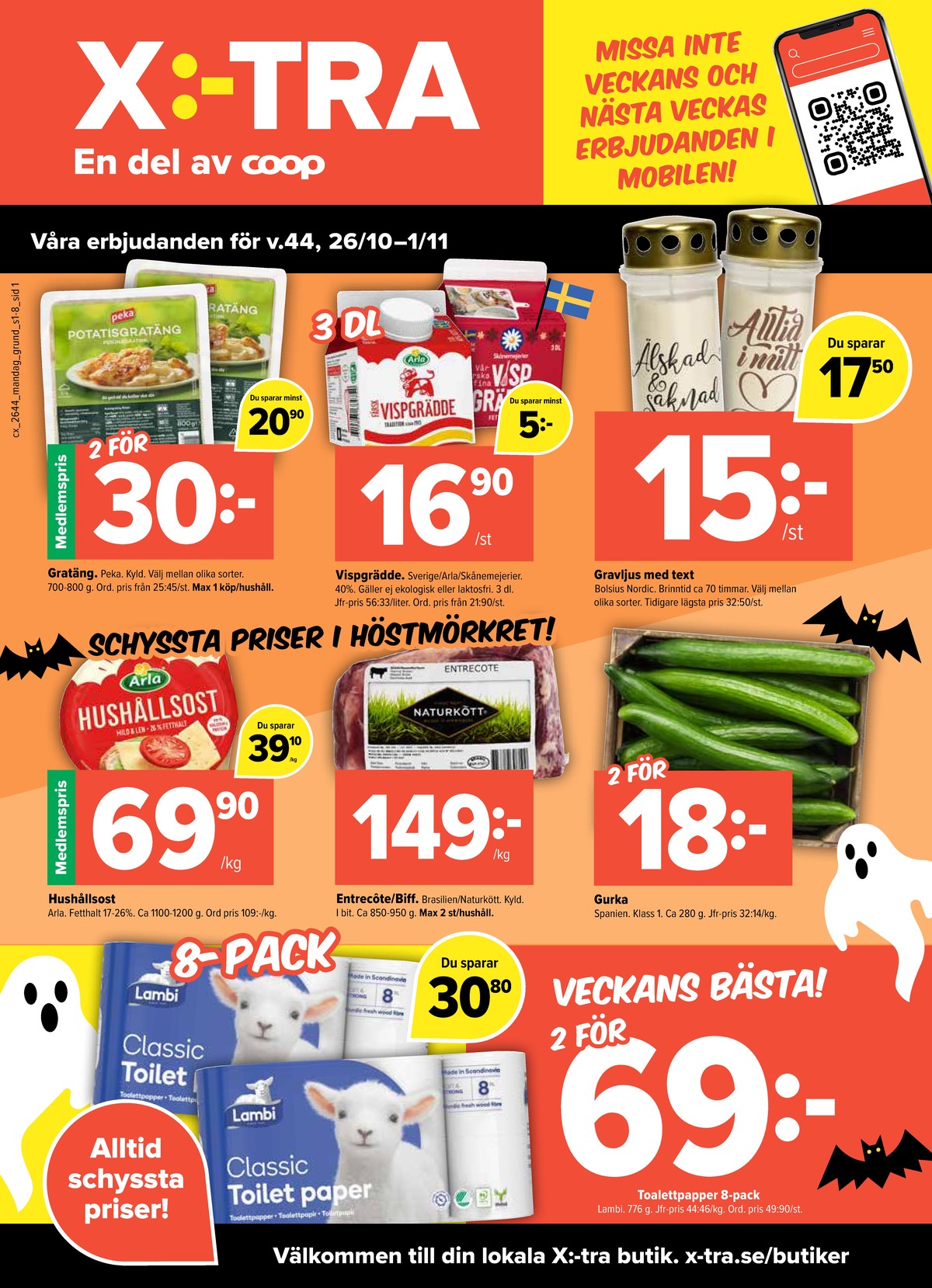 Se X:-tra reklamblad för vecka 44 på Kampanjveckan.se. Se bra erbjudanden på många varor. Läs reklambladet här! Sida 1