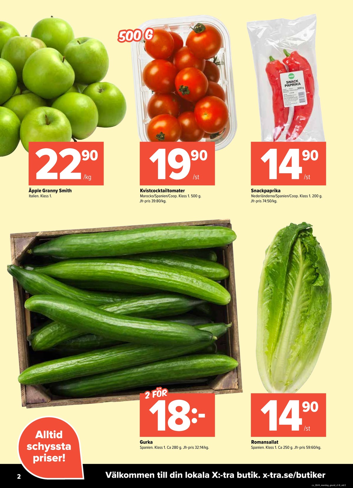 Se X:-tra reklamblad för vecka 44 på Kampanjveckan.se. Se bra erbjudanden på många varor. Läs reklambladet här! Sida 2